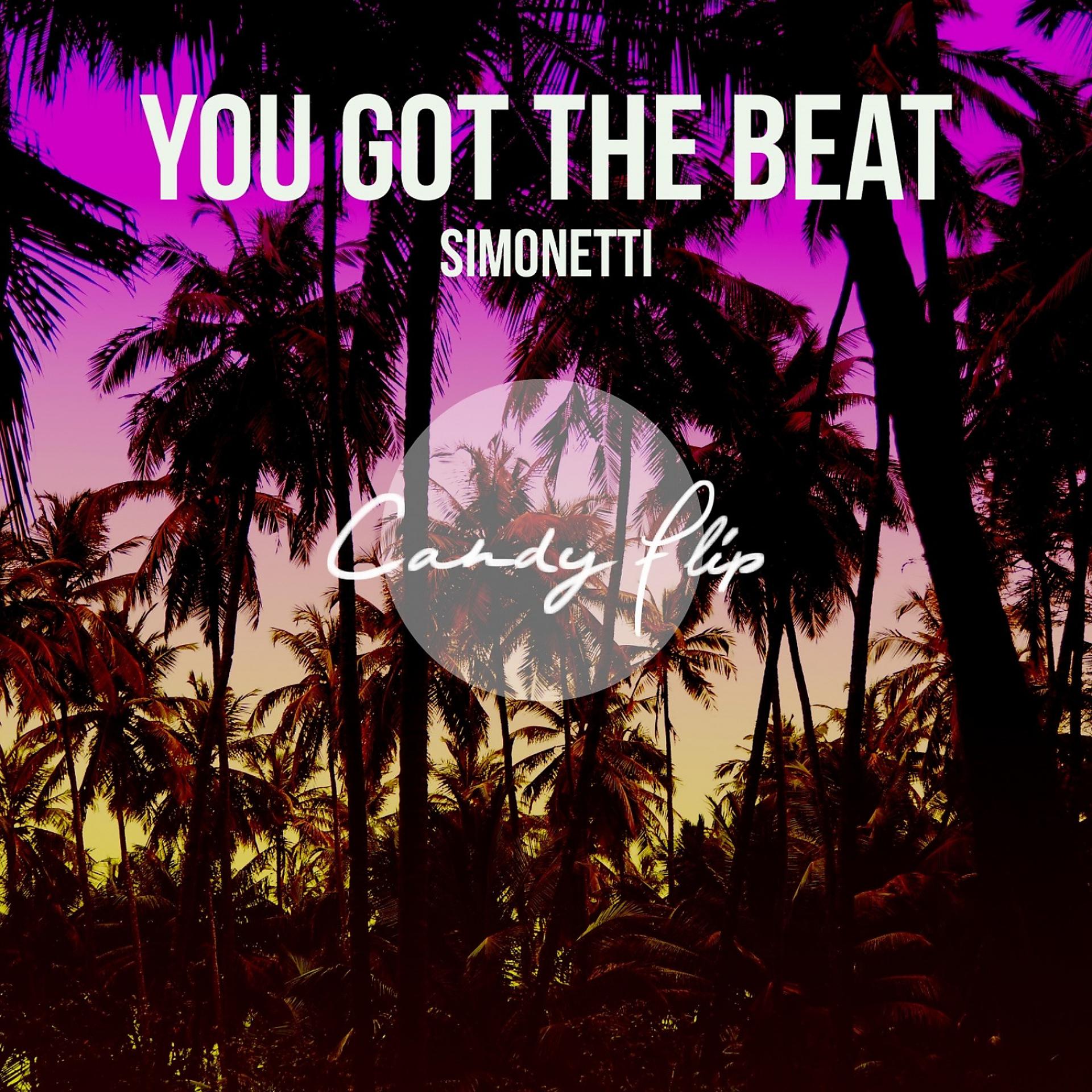 Постер альбома You Got The Beat