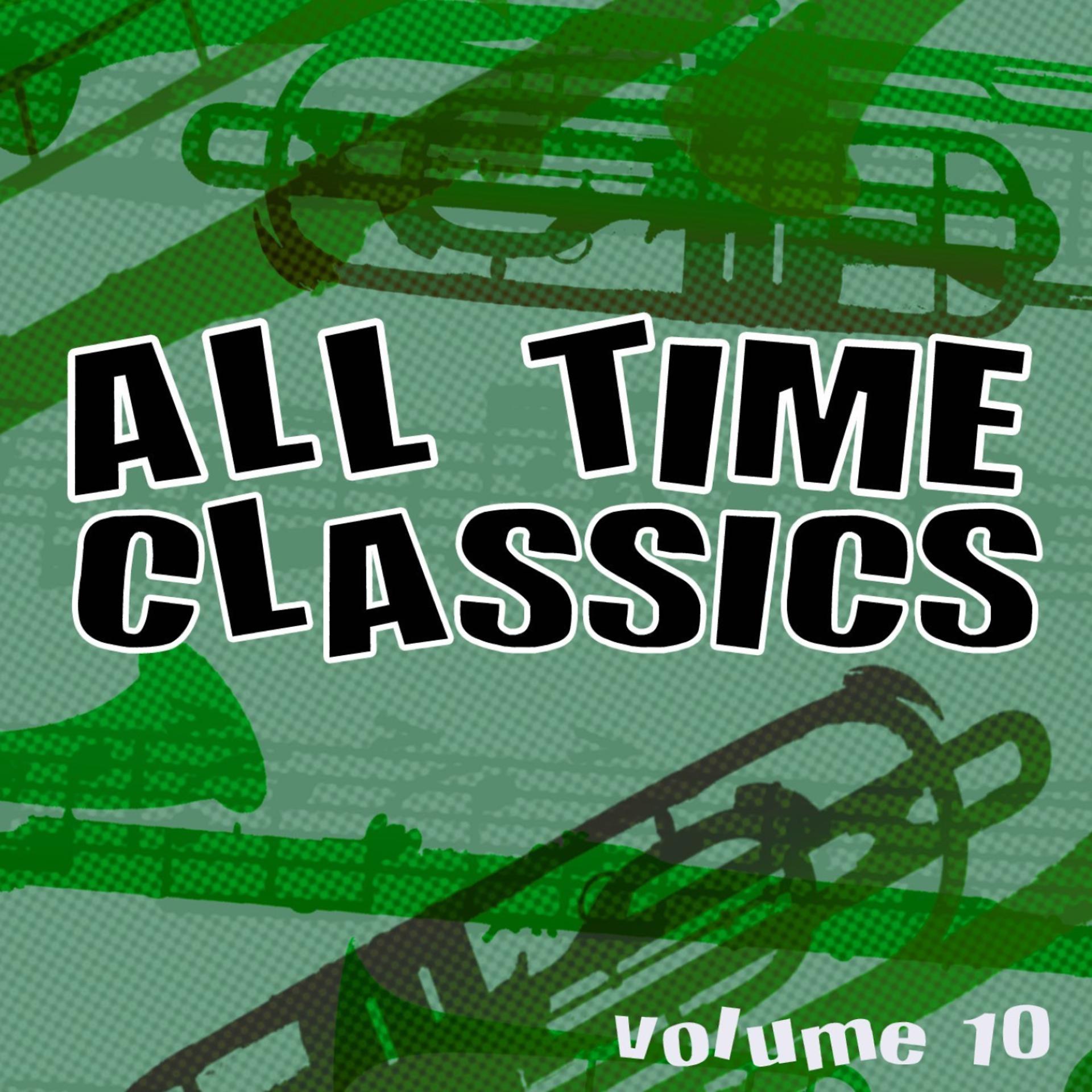 Постер альбома All Time Classics, Vol. 10