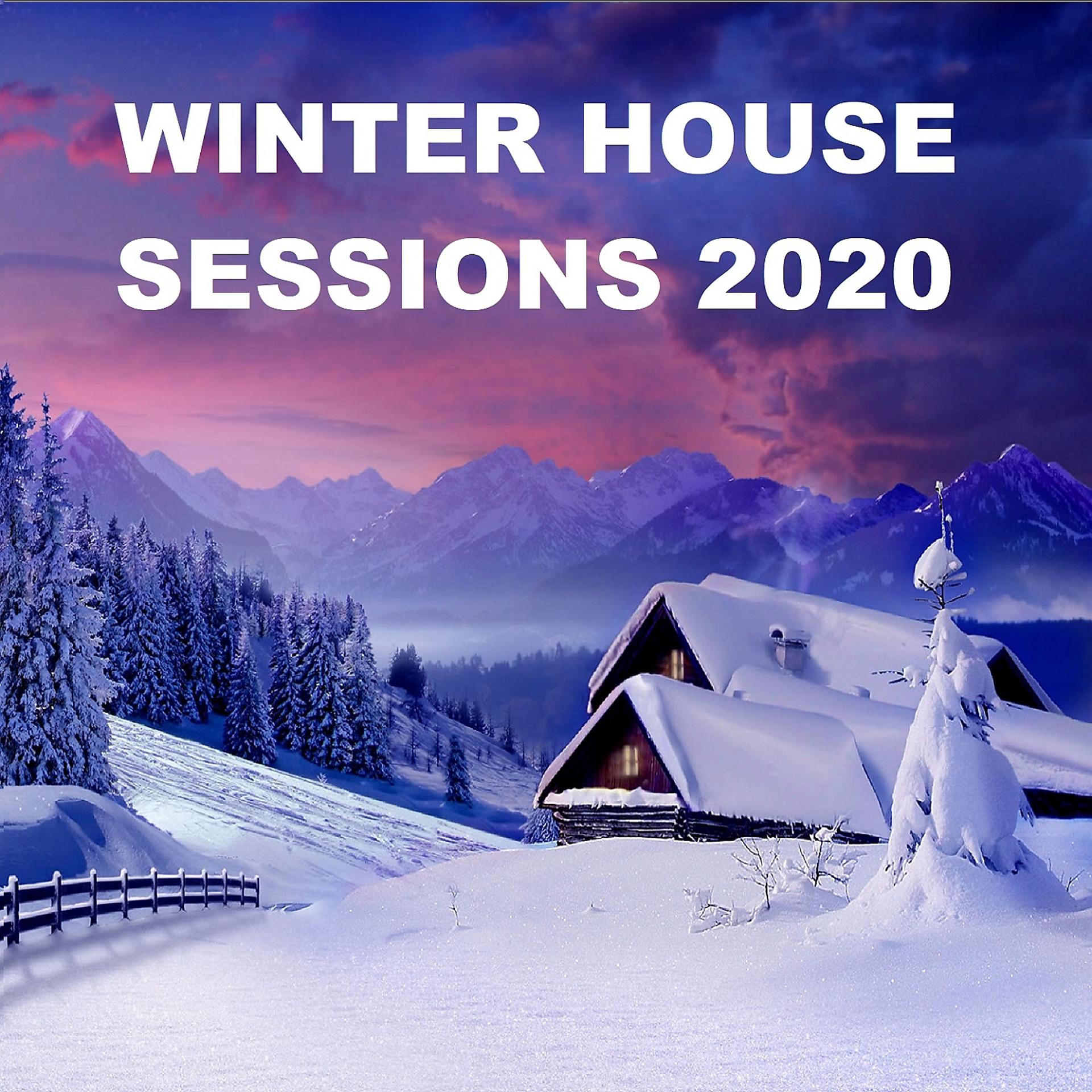 Постер альбома Winter House Sessions 2020