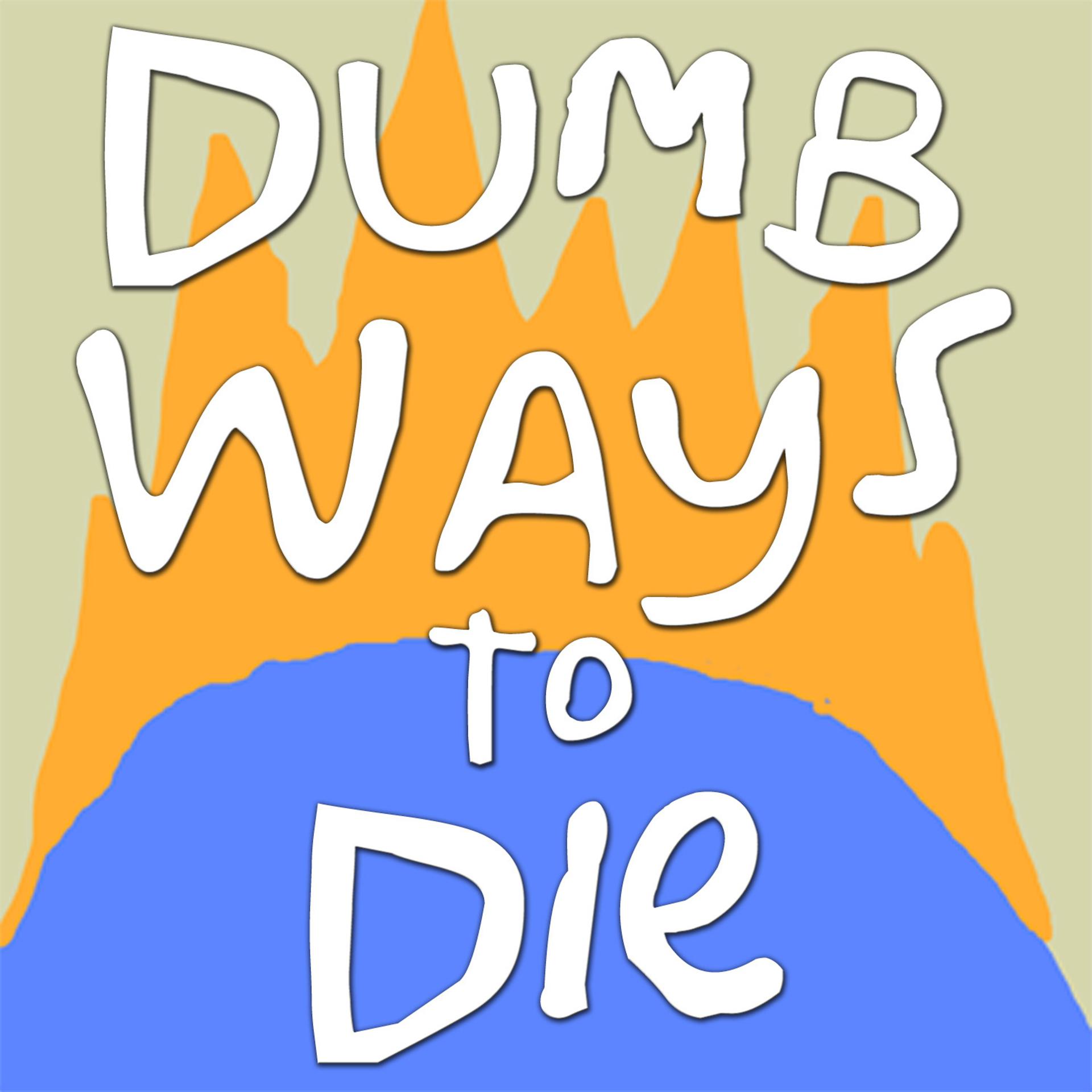 Постер альбома Dumb Ways to Die