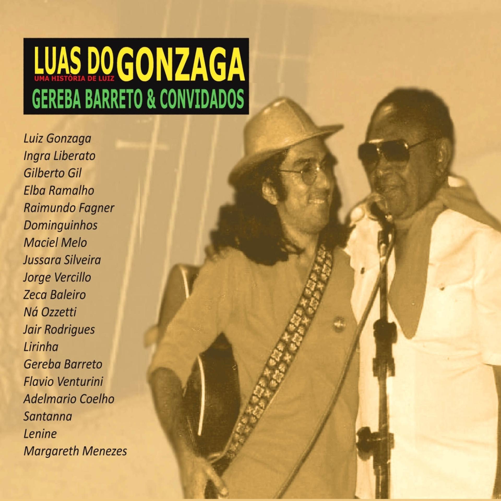 Постер альбома Luas Do Gonzaga
