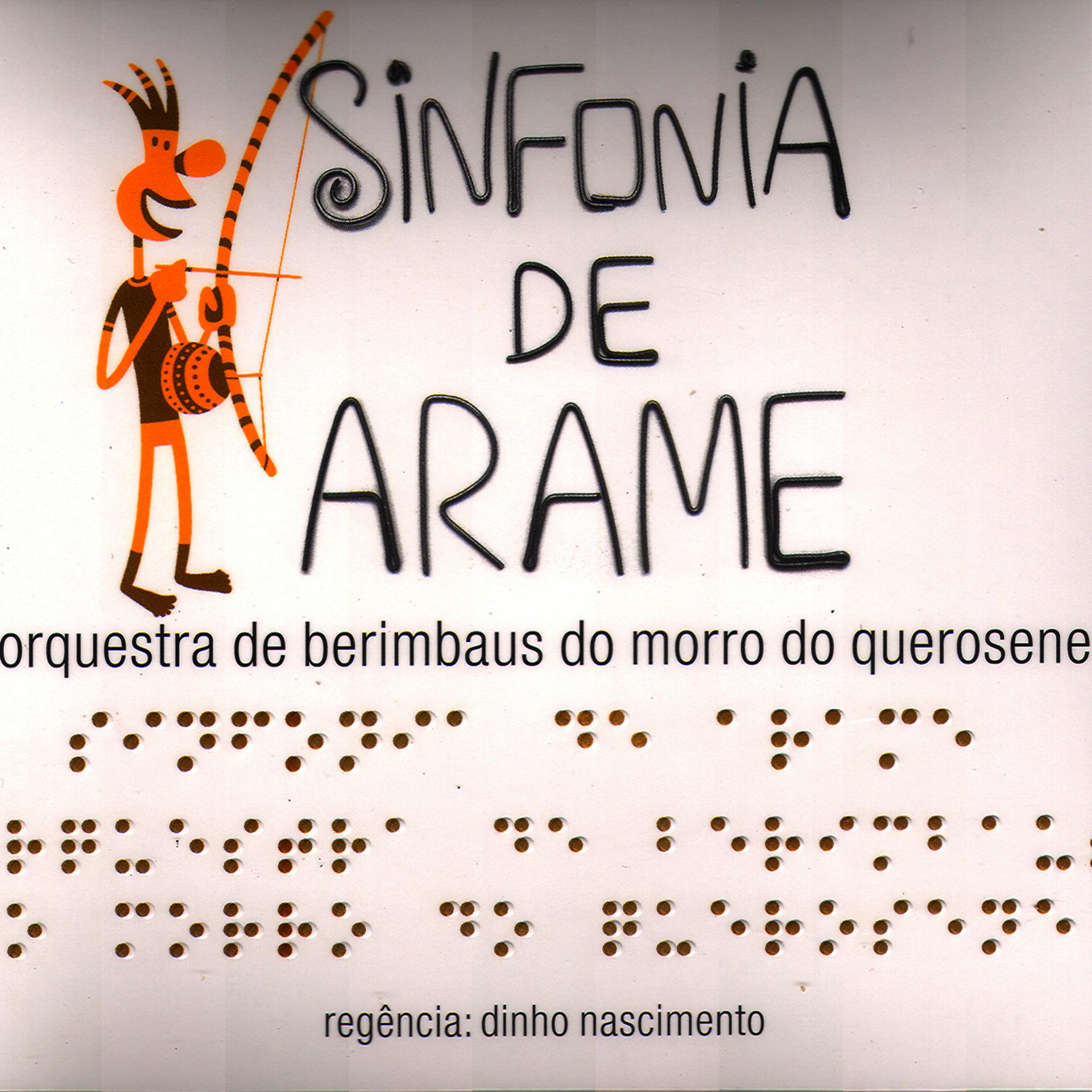 Постер альбома Sinfonia de Arame