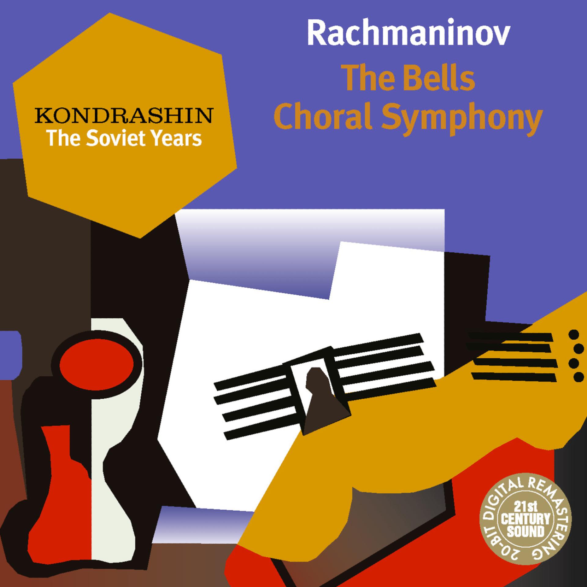 Постер альбома Rachmaninov: The Bells (Kolokola) Choral Symphony