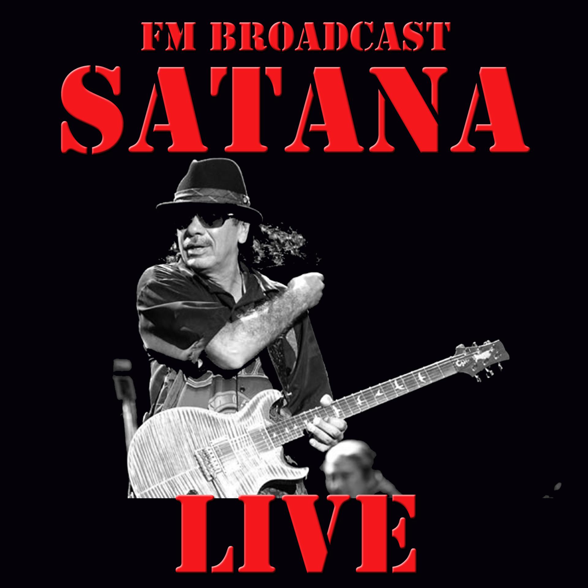 Постер альбома FM Broadcast: Santana Live