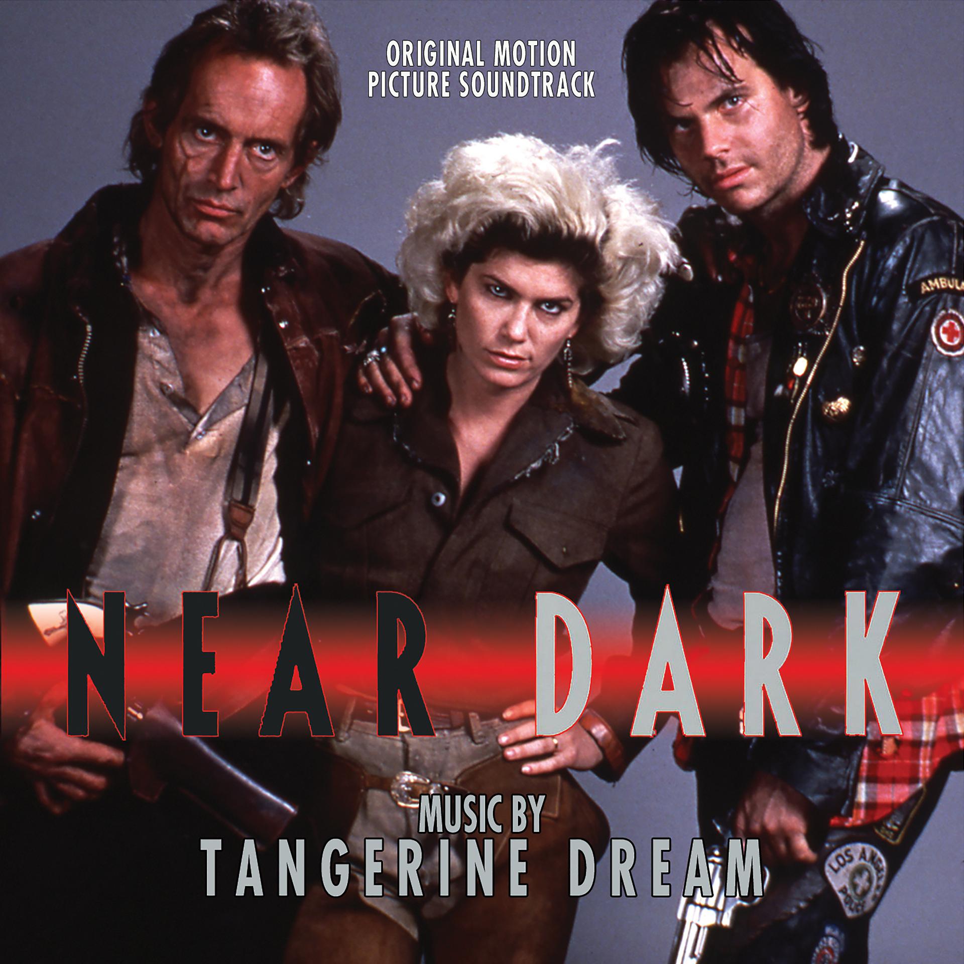 Постер альбома Near Dark (Original Motion Picture Soundtrack)