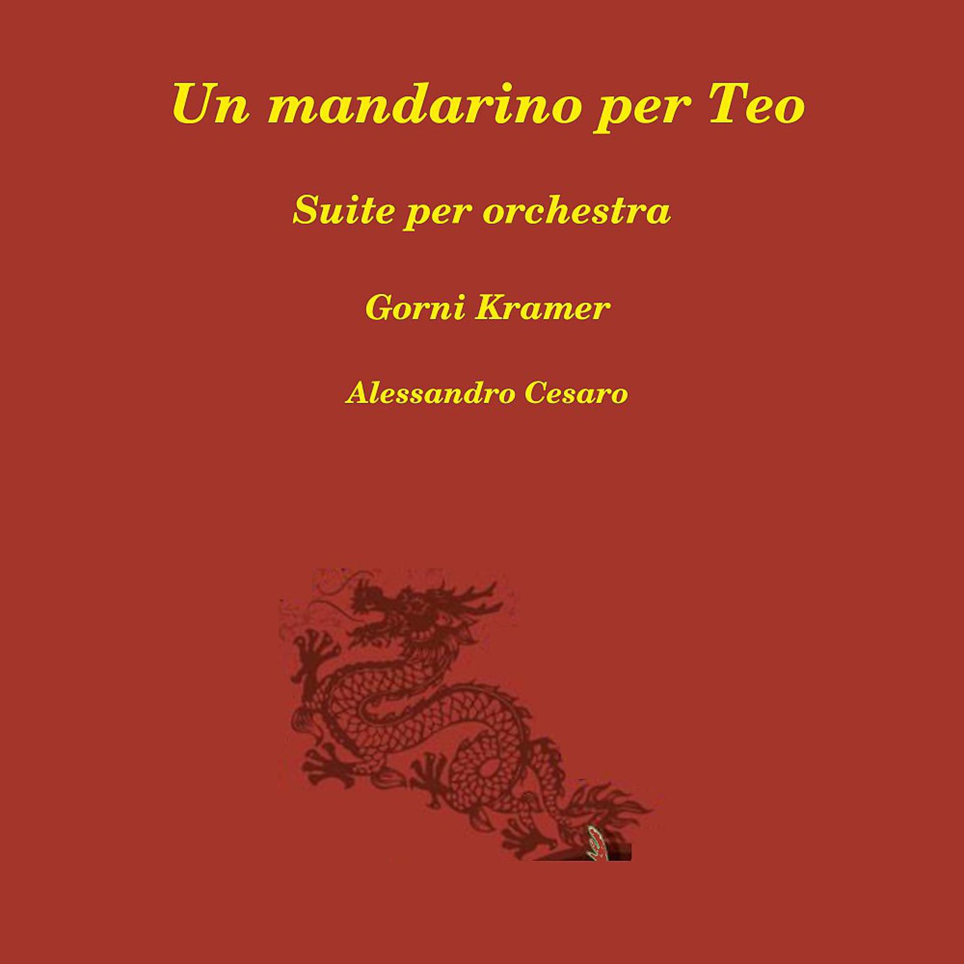 Постер альбома Un mandarino per Teo: Suite per orchestra