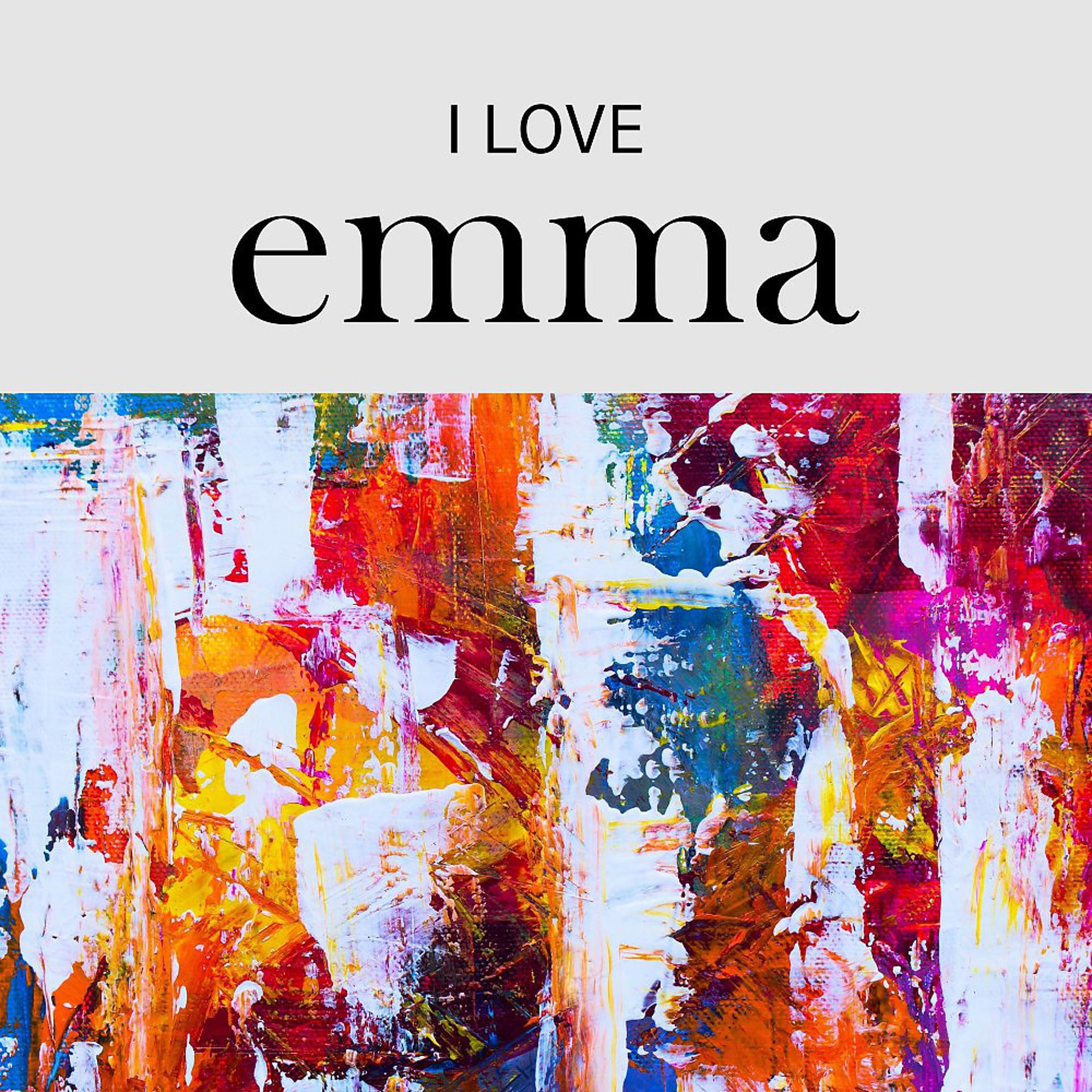 Постер альбома I love Emma