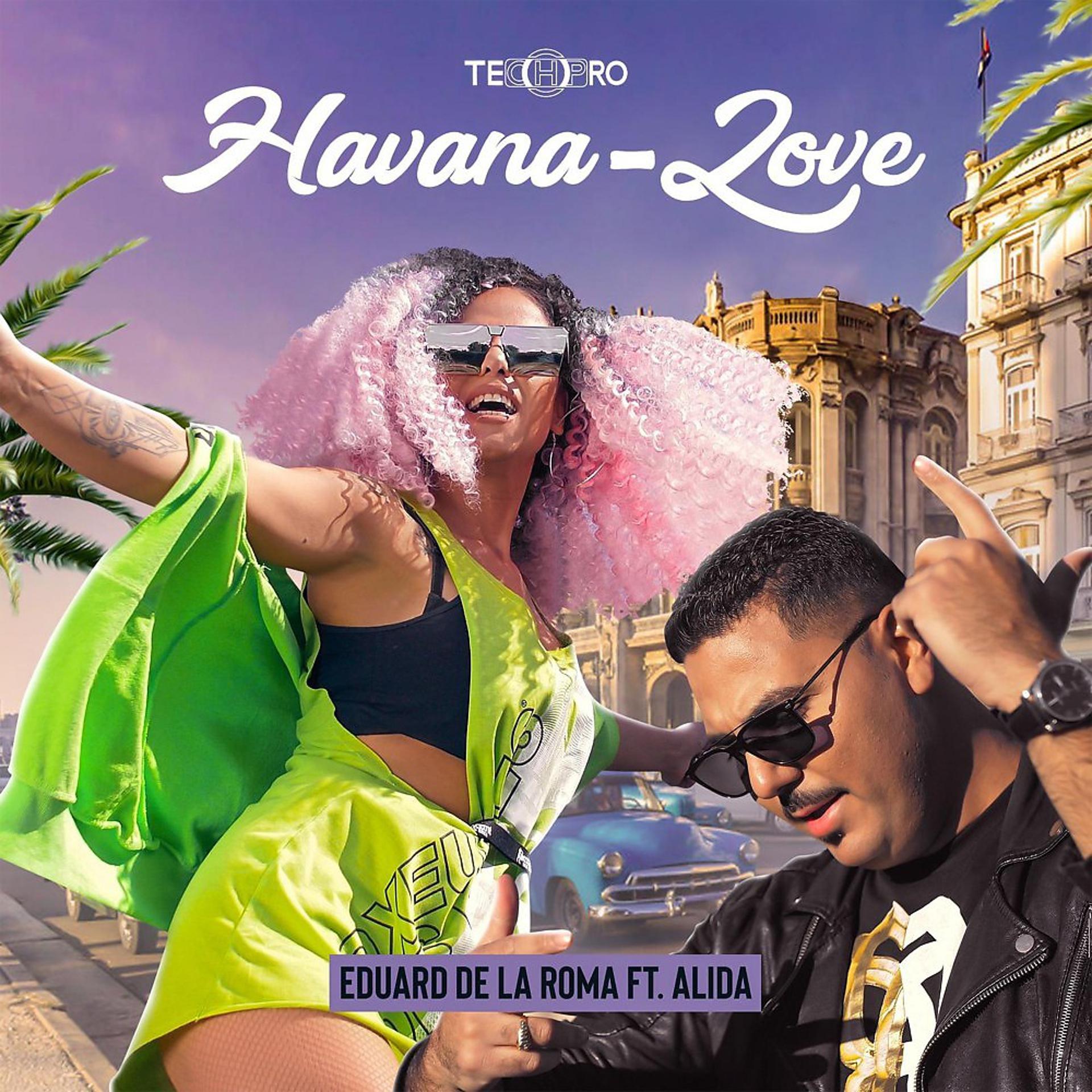 Постер альбома Havana Love
