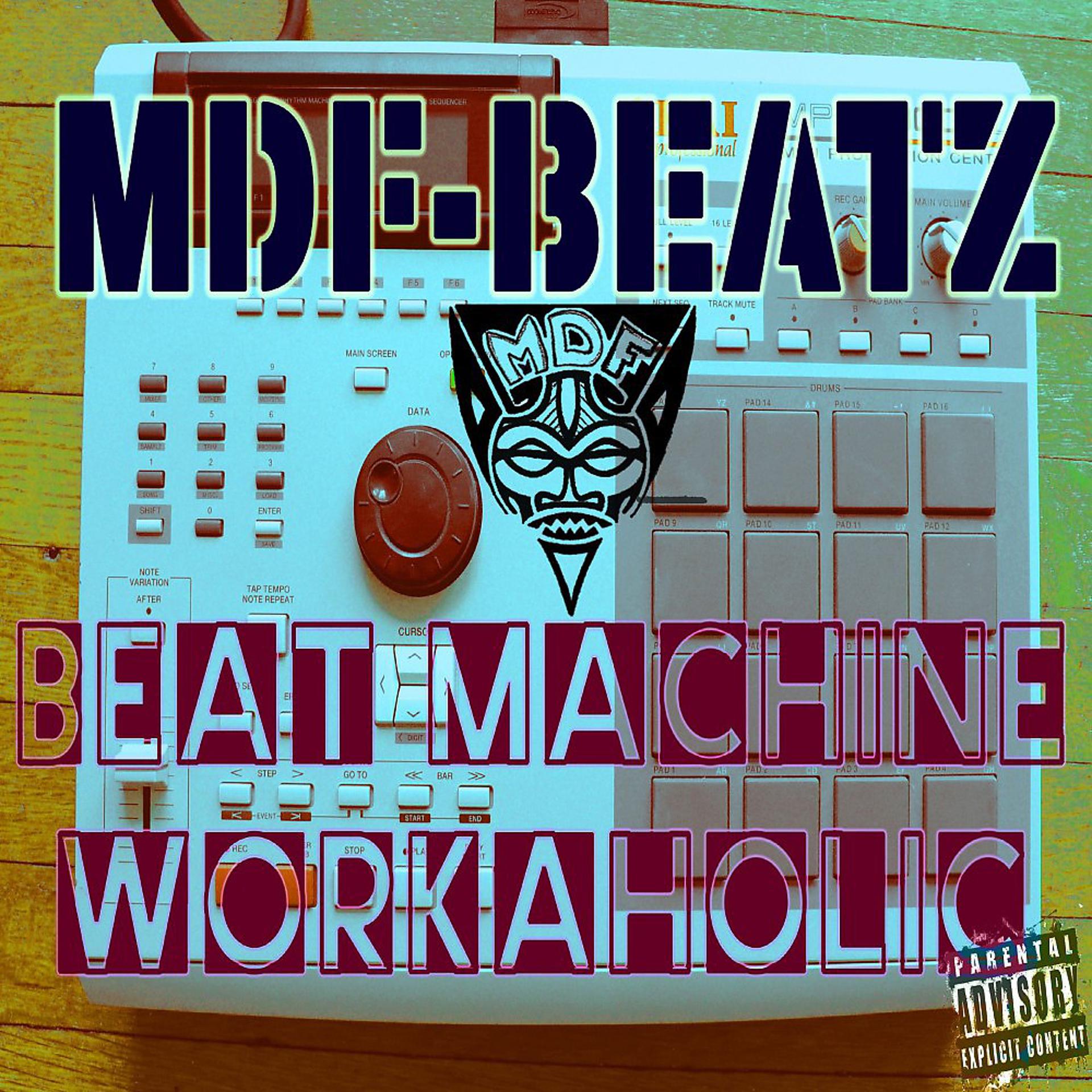 Постер альбома Beatmachine Workaholic