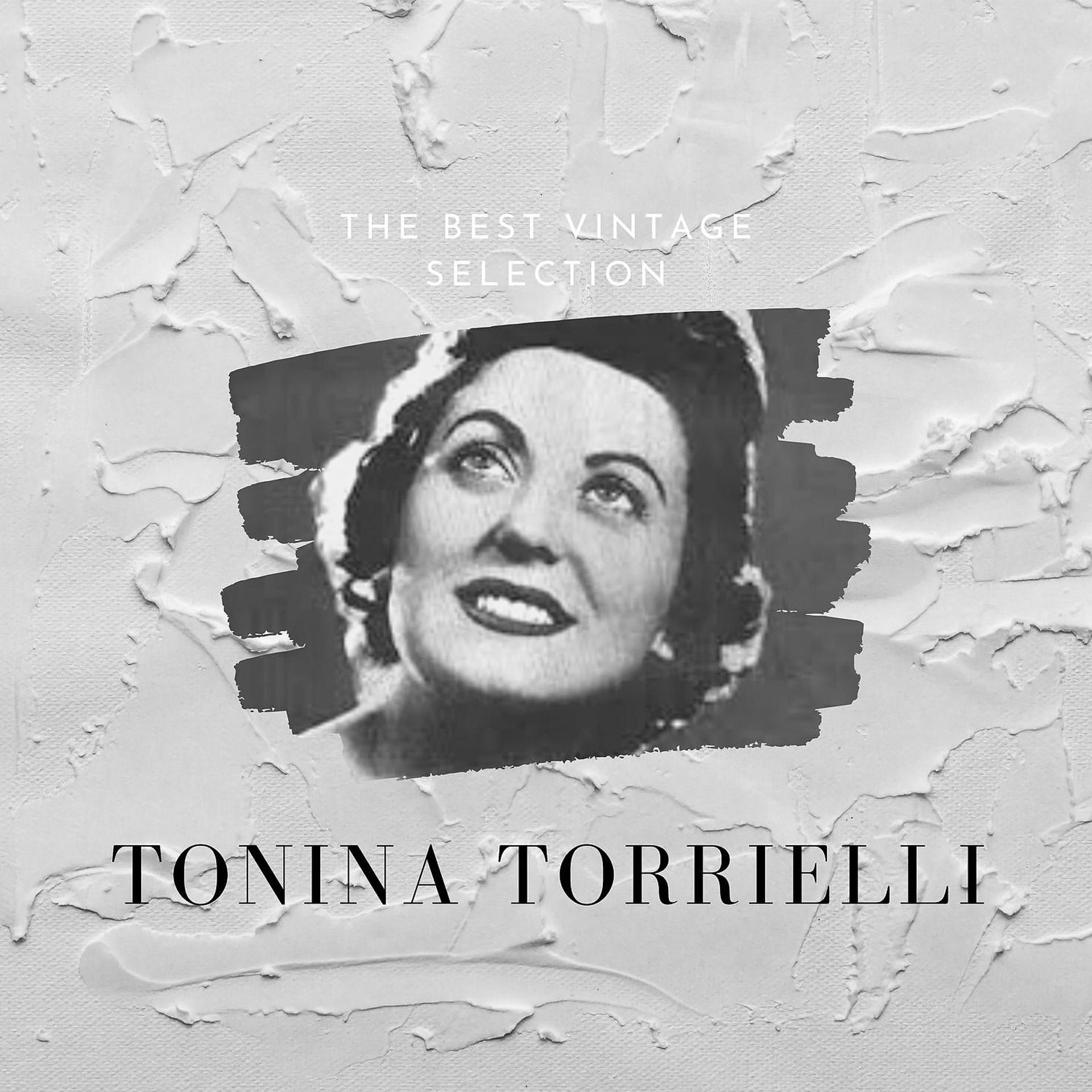 Постер альбома The Best Vintage Selection - Tonina Torrielli