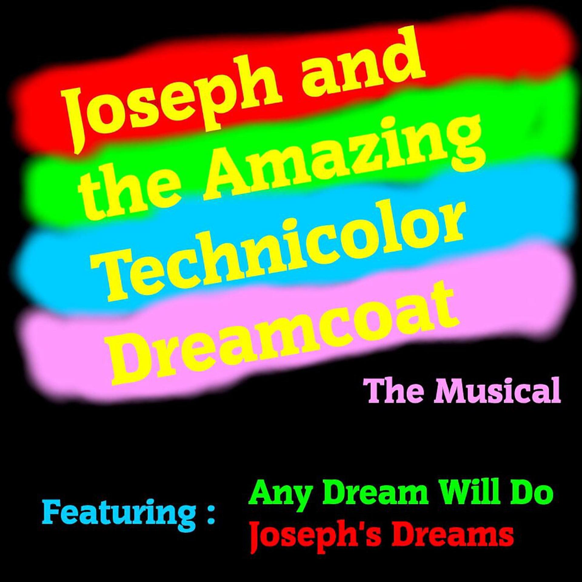 Постер альбома Joseph and the Amazing Technicolor Dreamcoat