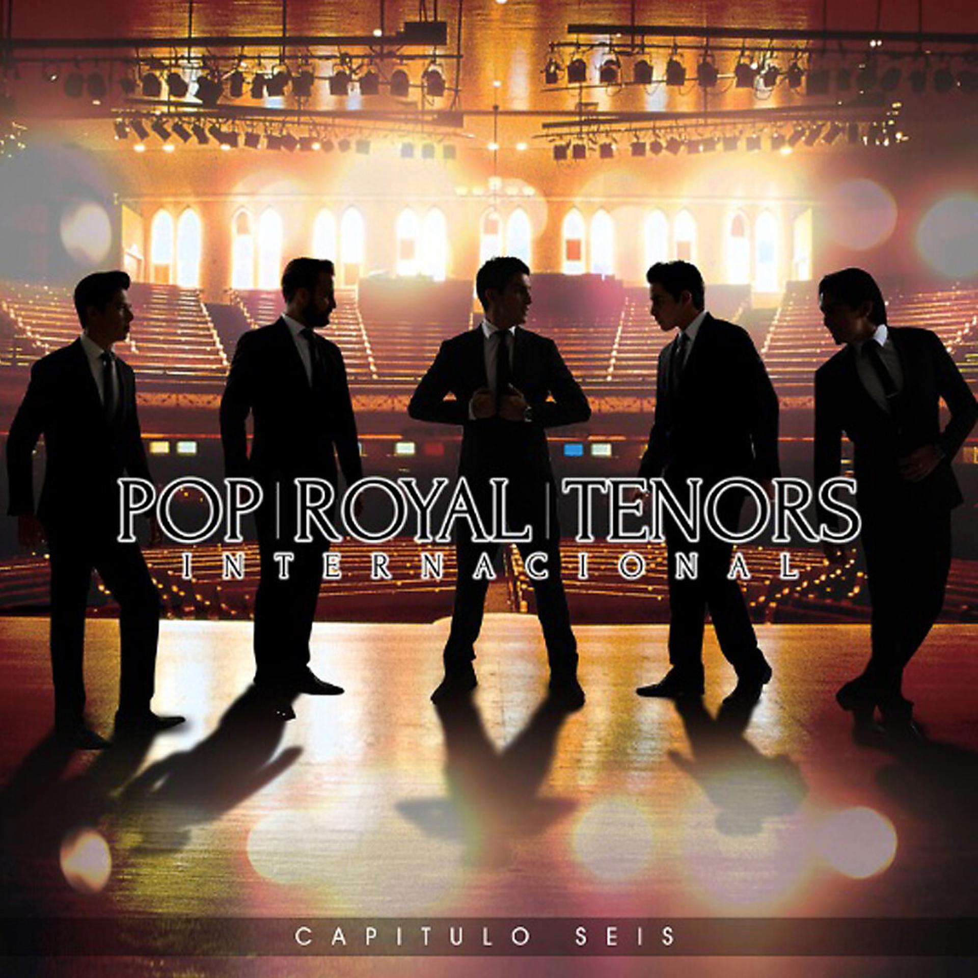 Постер альбома Pop Royal Tenors. Internacional. (Capítulo VI)