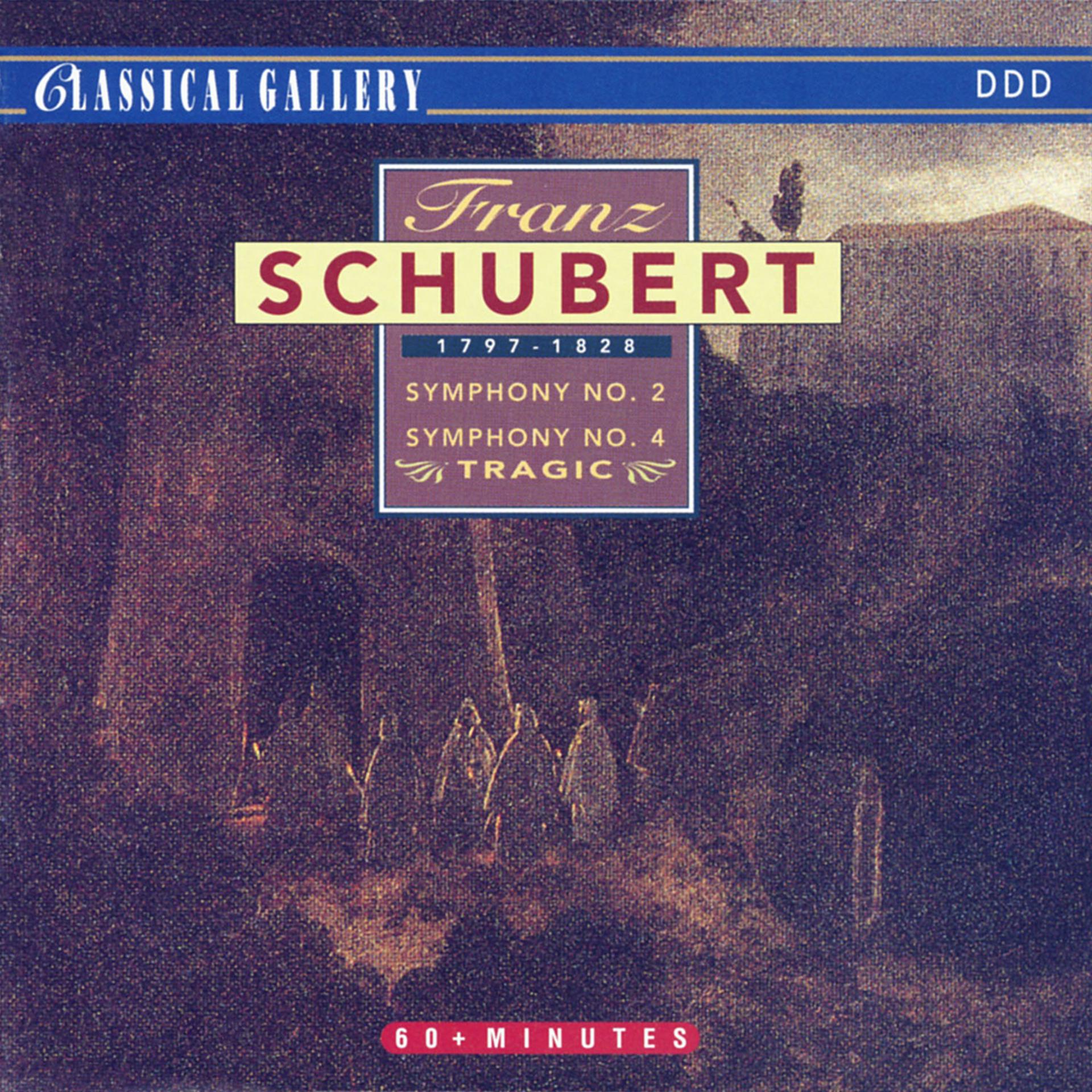 Постер альбома Schubert: Symphonies No. 2 & 4 "Tragic"