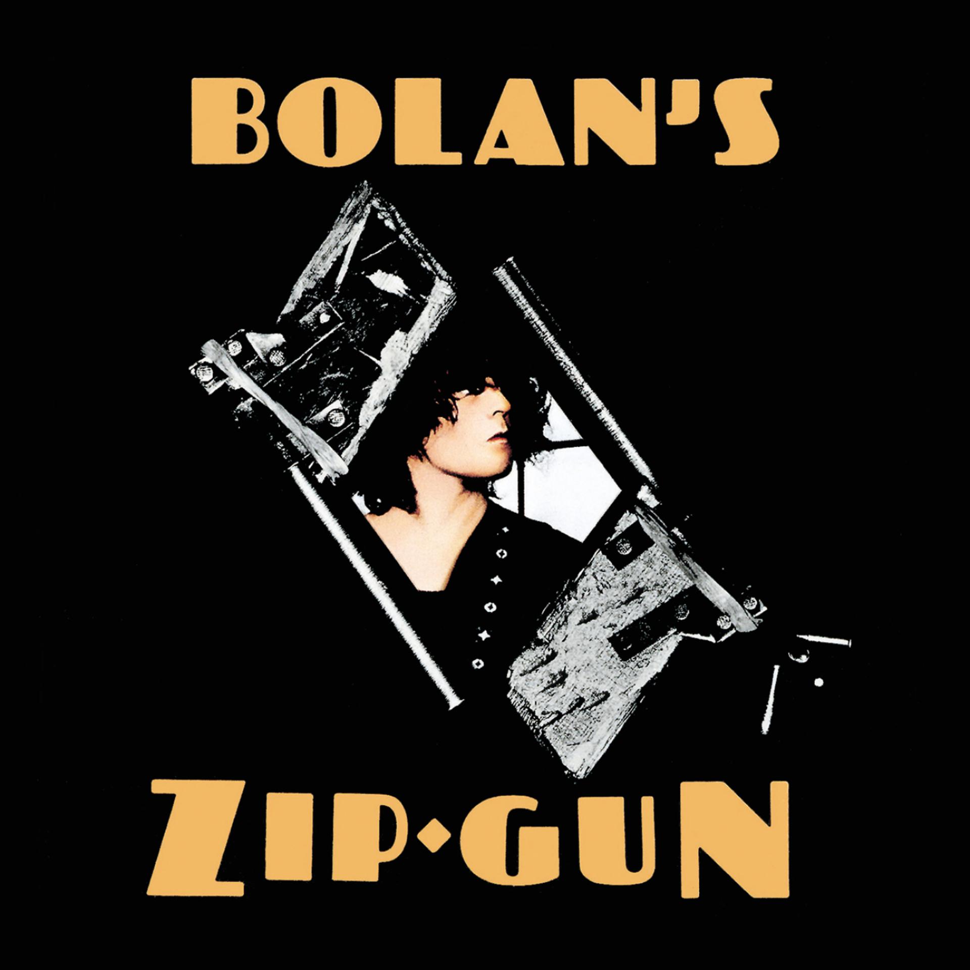 Постер альбома Bolan's Zip Gun