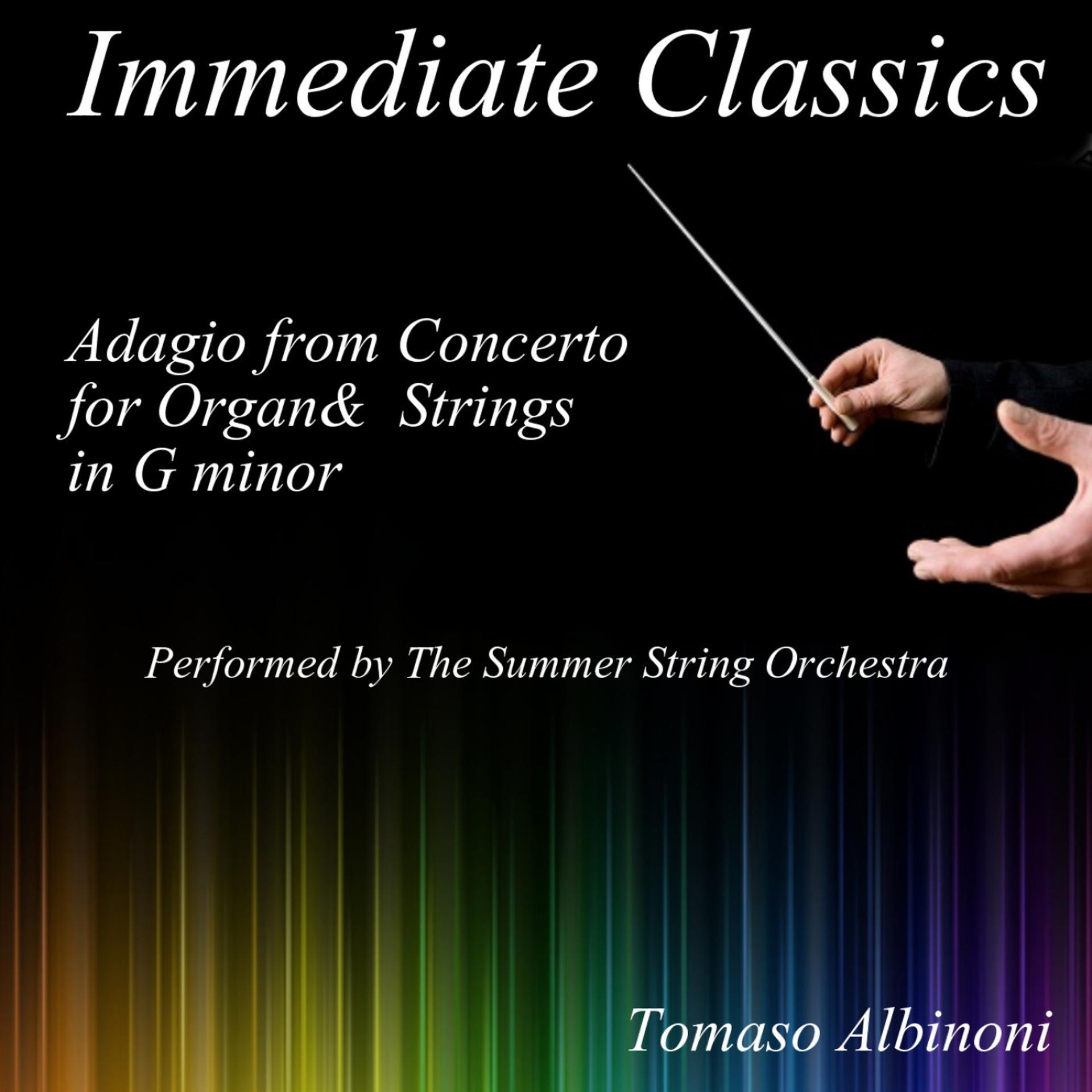 Постер альбома Albinoni: Concerto for Organ and Strings in G Minor