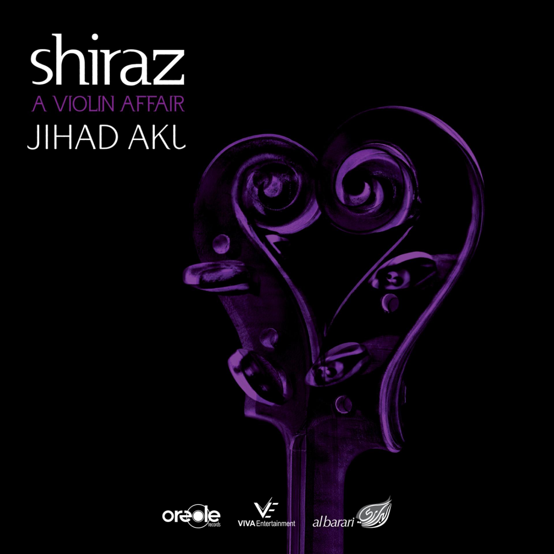 Постер альбома Shiraz - A Violin Affair