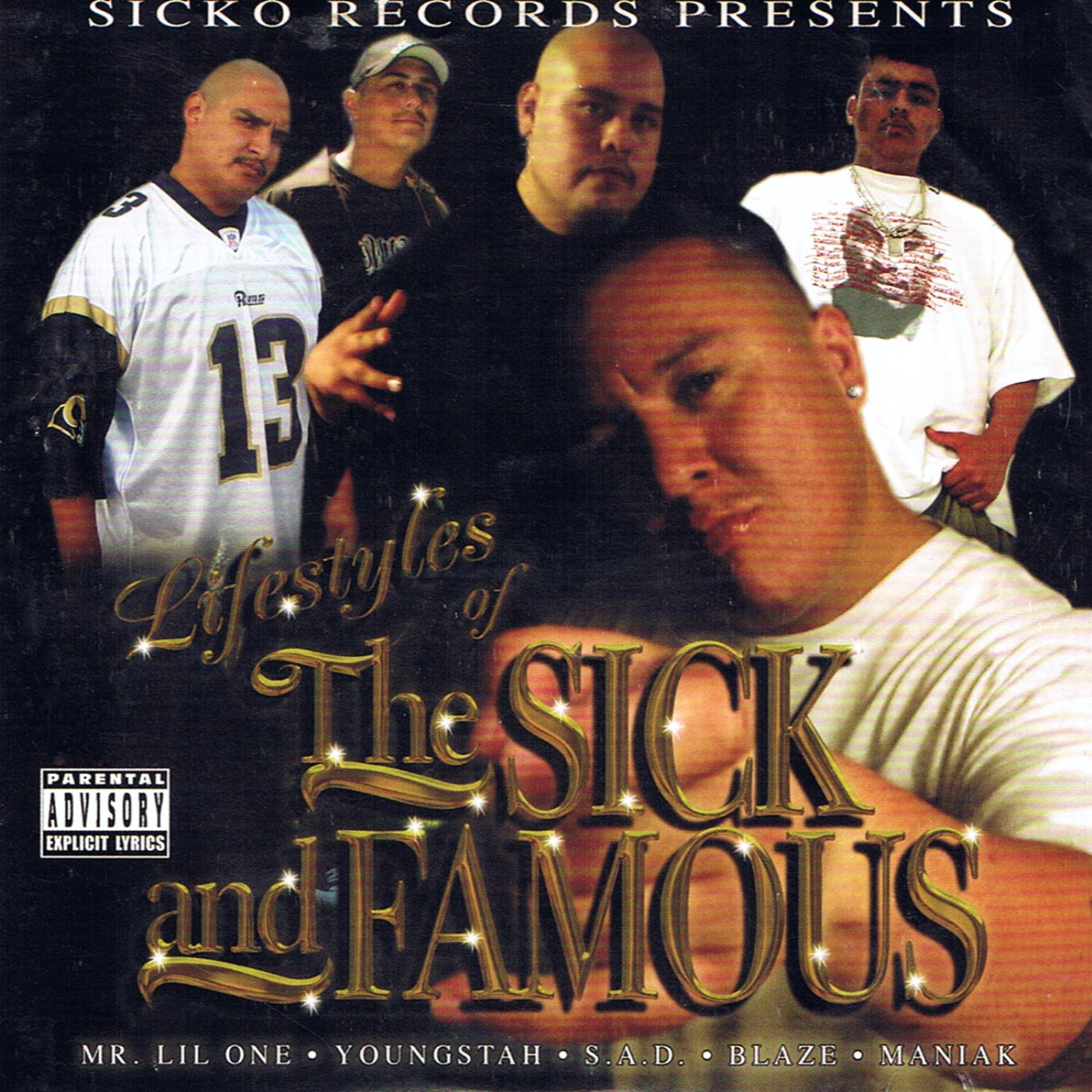 Постер альбома Lifestyle Of The Sick And Famous