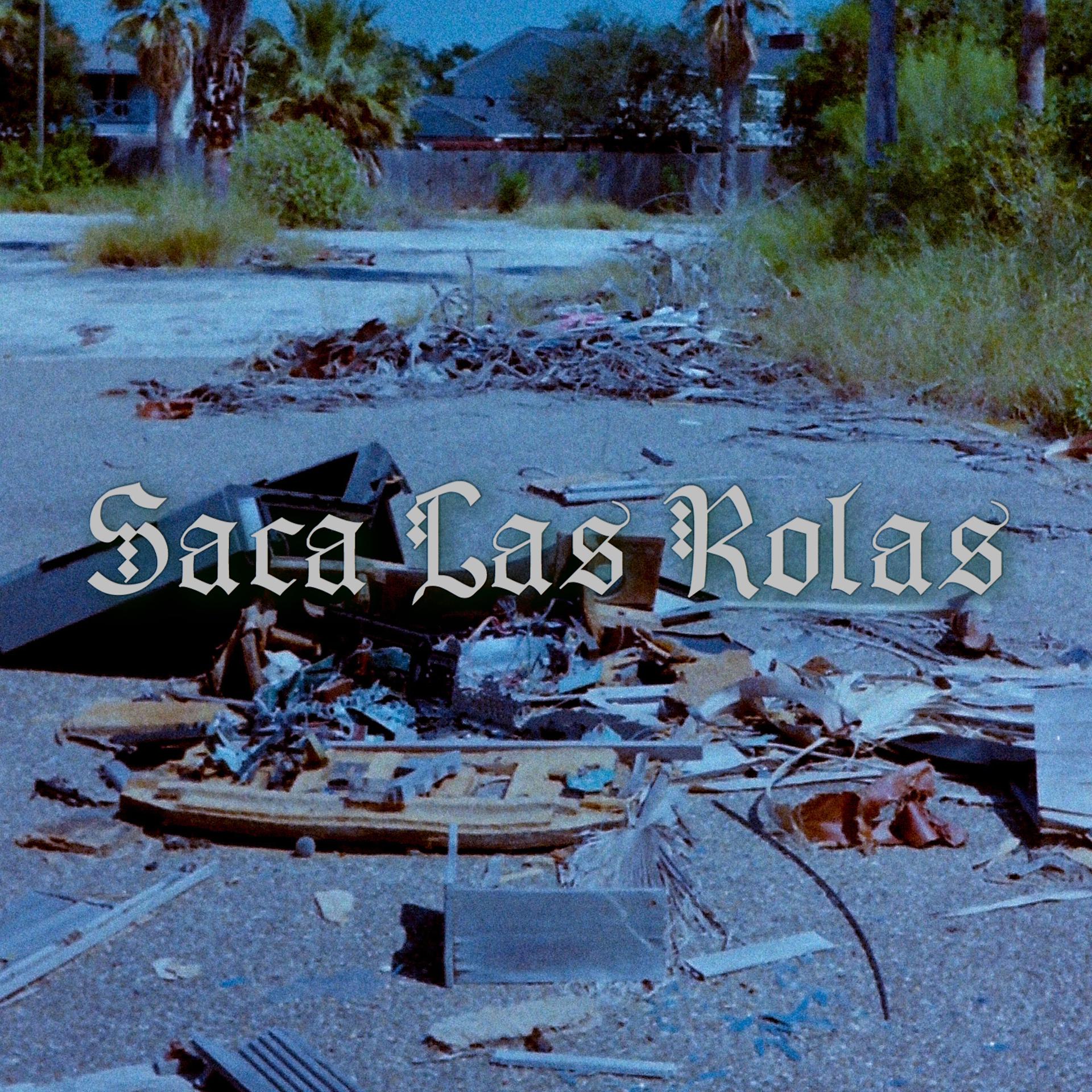 Постер альбома Saca las Rolas