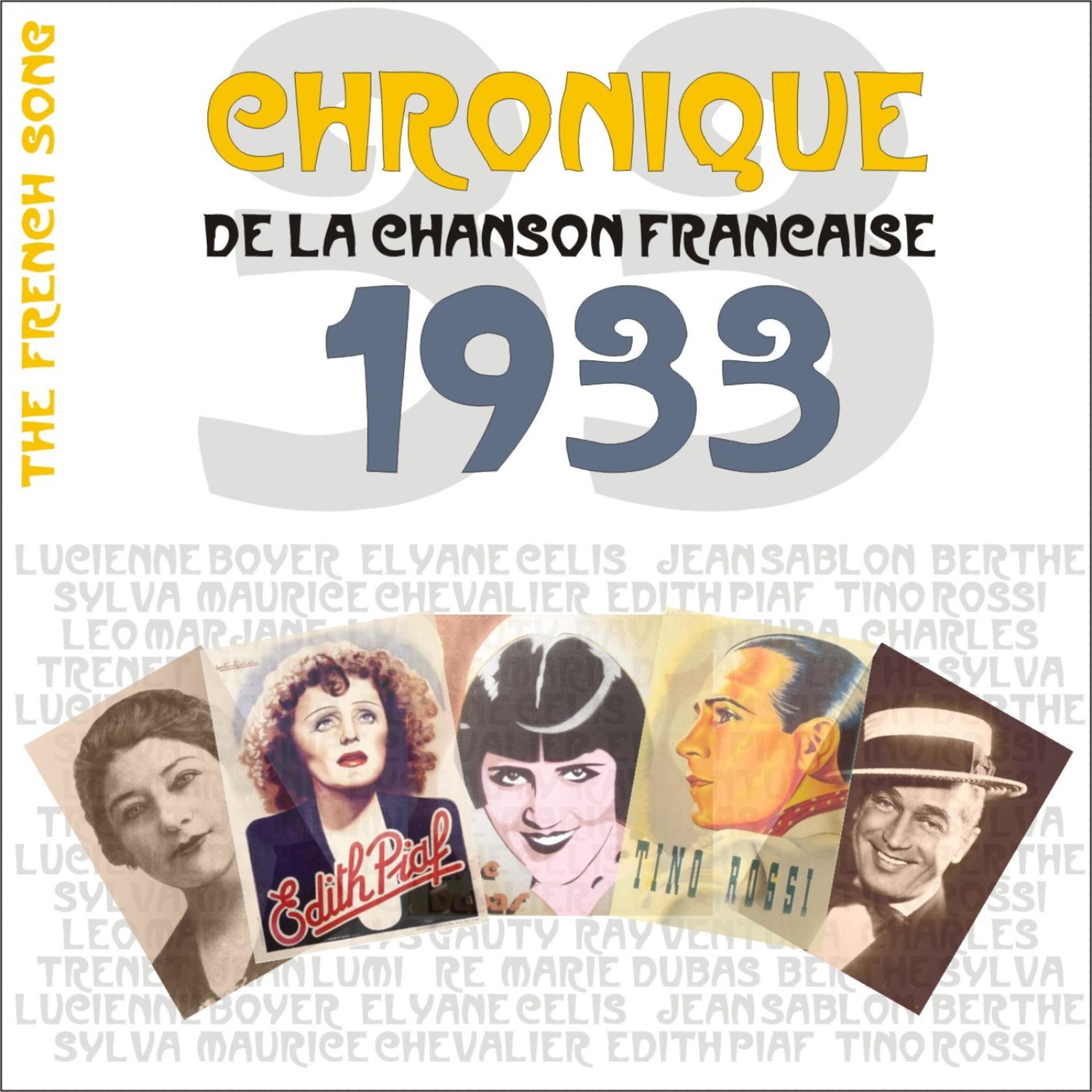 Постер альбома The French Song - Chronique de la Chanson Française (1933), Vol. 10