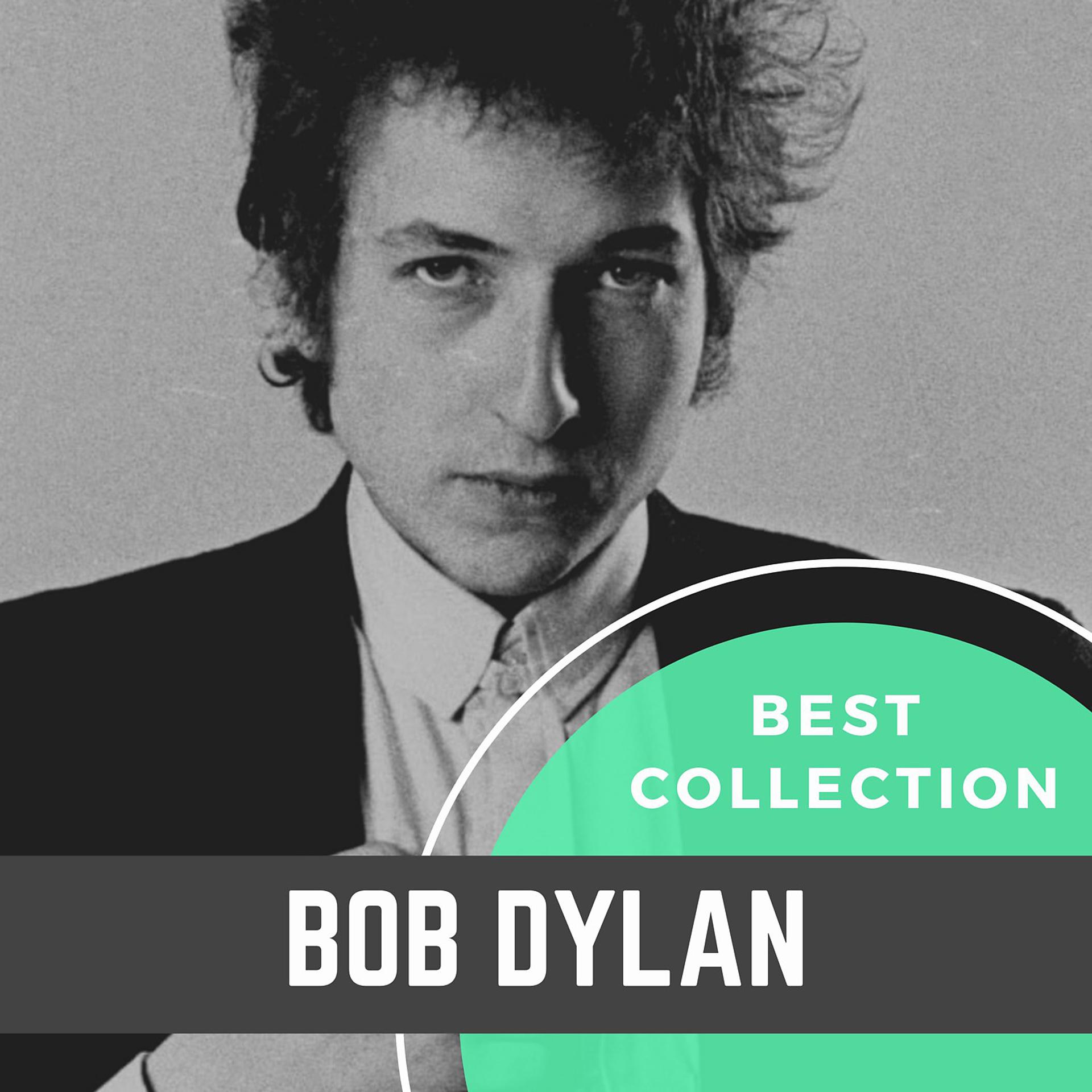 Постер альбома Best Collection Bob Dylan