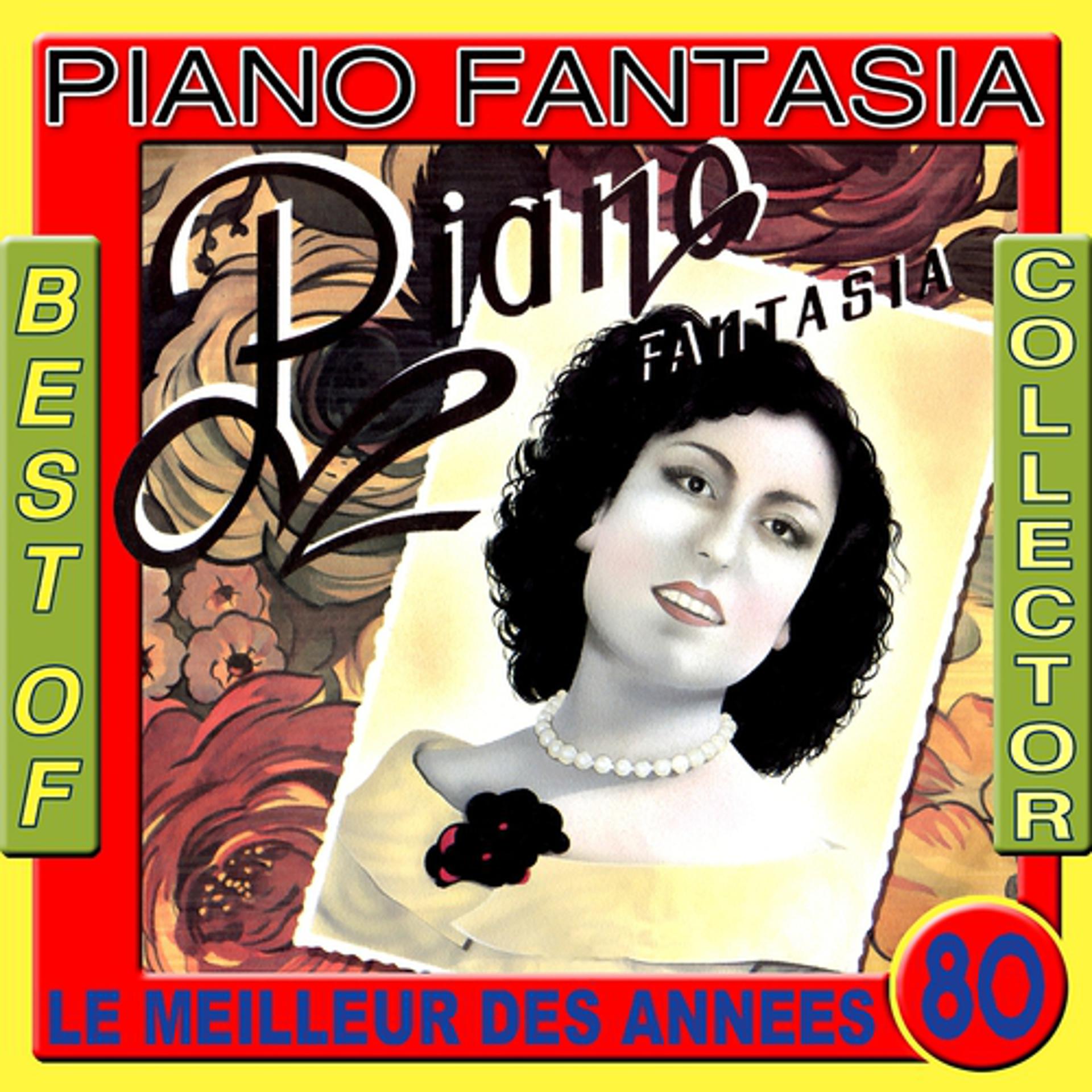 Постер альбома Best of Collector: Piano Fantasia