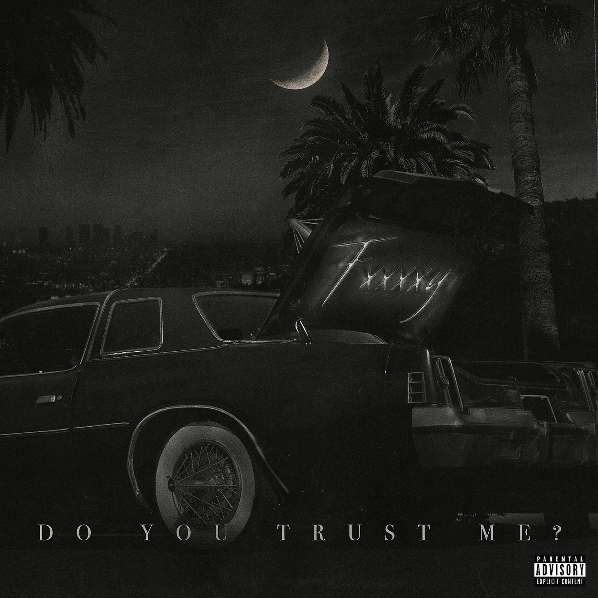 Постер альбома Do You Trust Me?