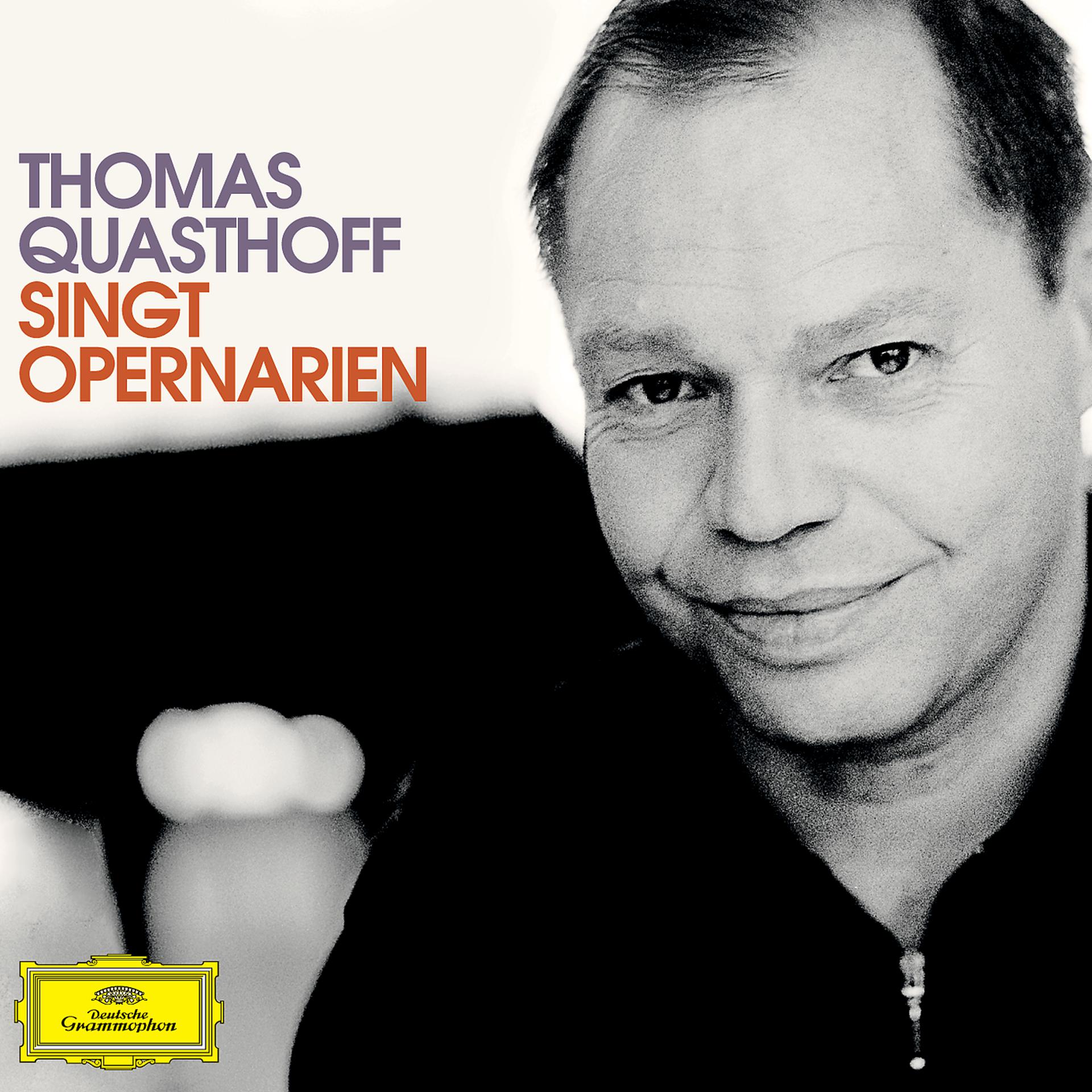 Постер альбома Thomas Quasthoff singt Opern-Arien