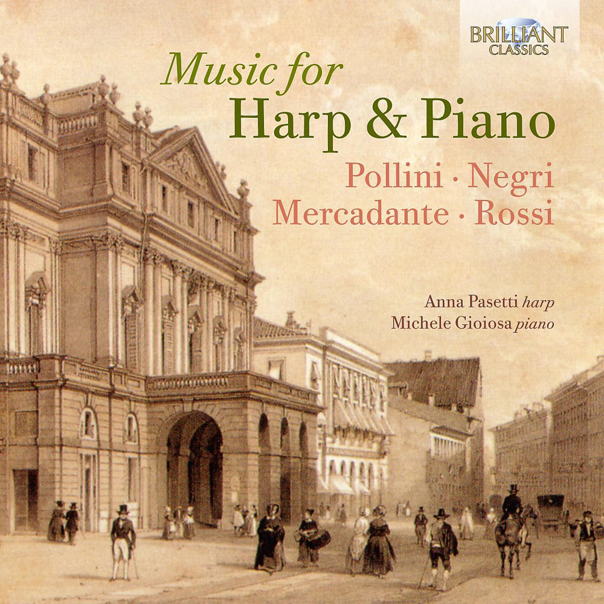 Постер альбома Music for Harp and Piano: Pollini, Negri, Mercadante, Rossi