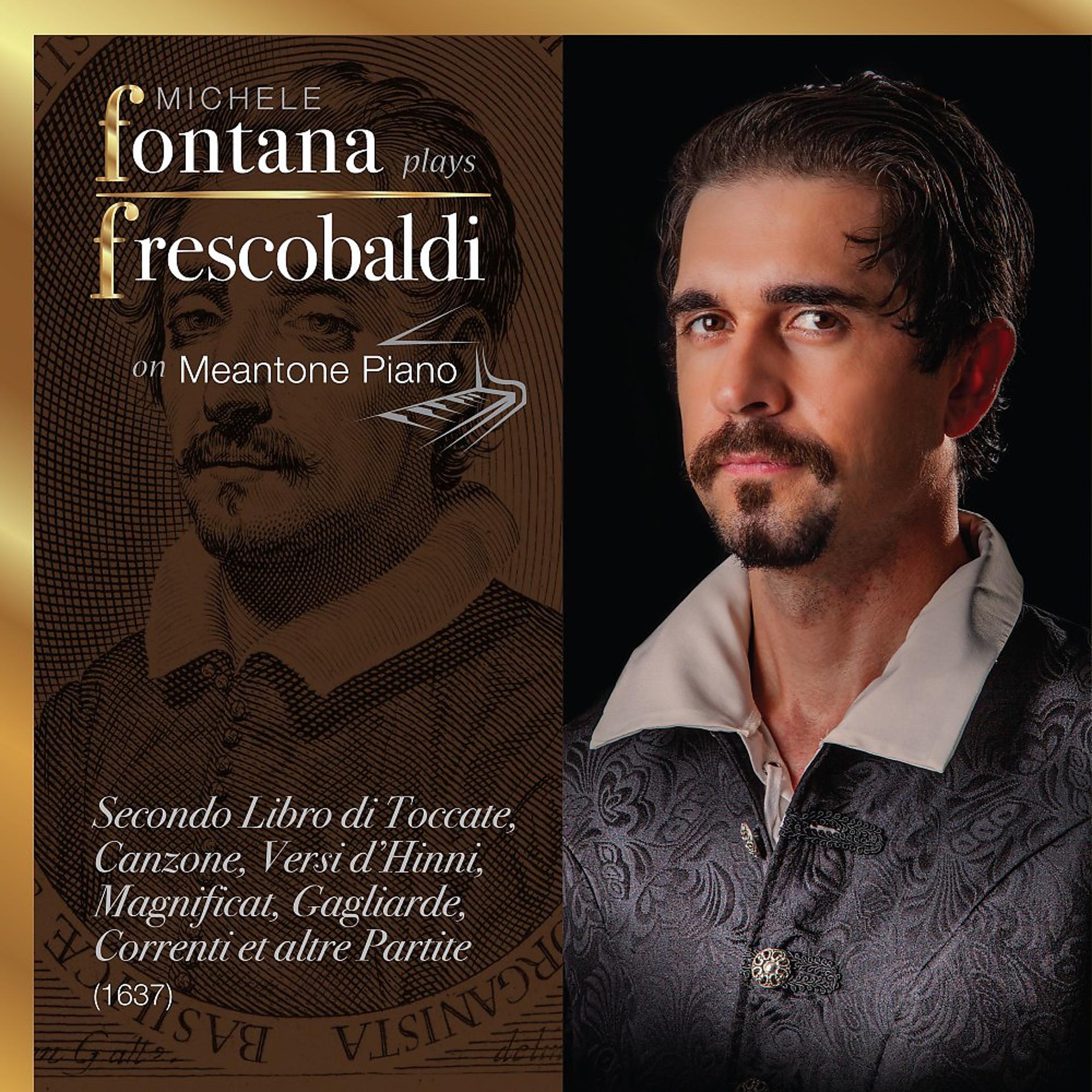 Постер альбома Frescobaldi Complete Keyboard Works, 6 - Il Secondo Libro di Toccate