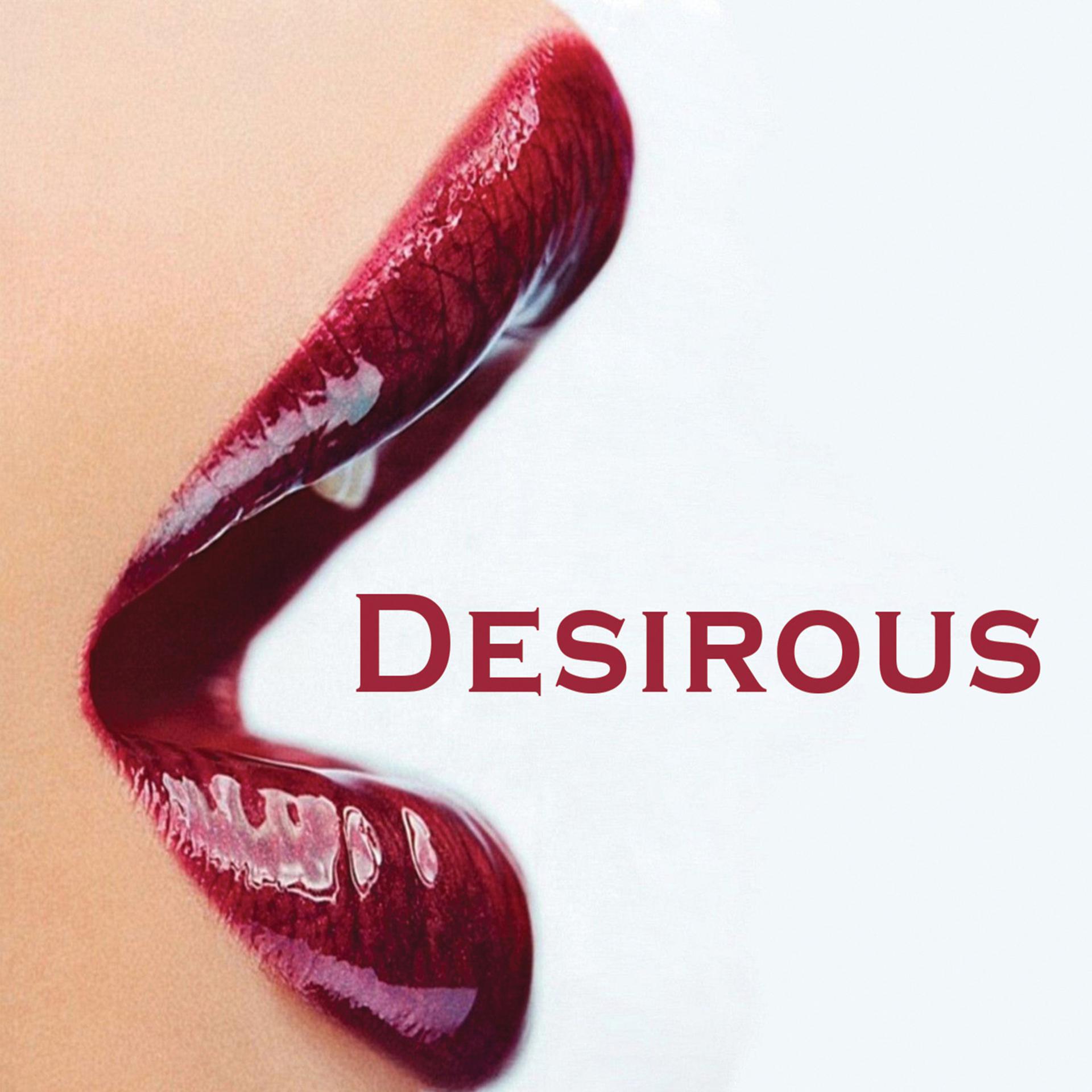 Постер альбома Desirous