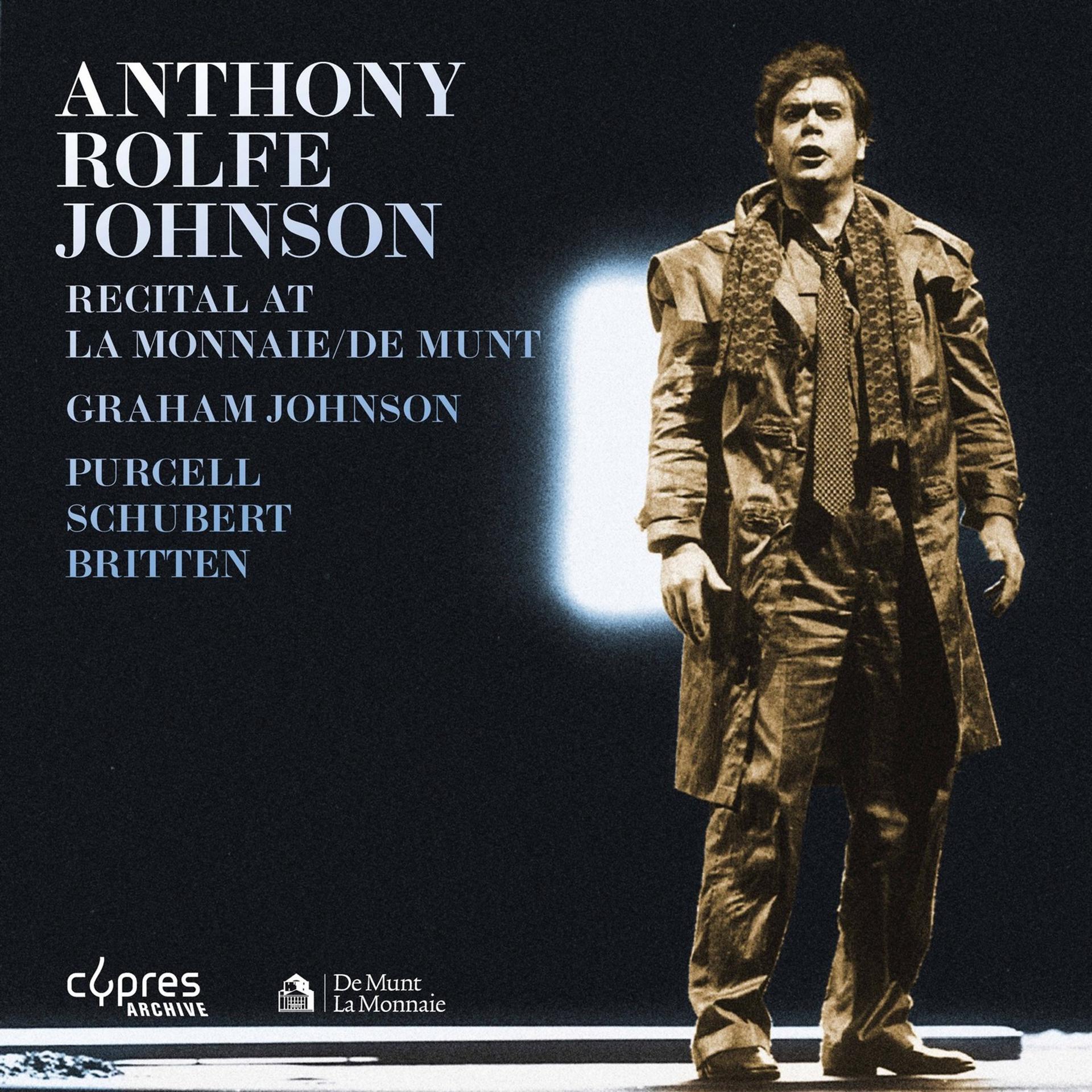 Постер альбома Anthony Rolfe Johnson | Recital at La Monnaie / De Munt (Live)