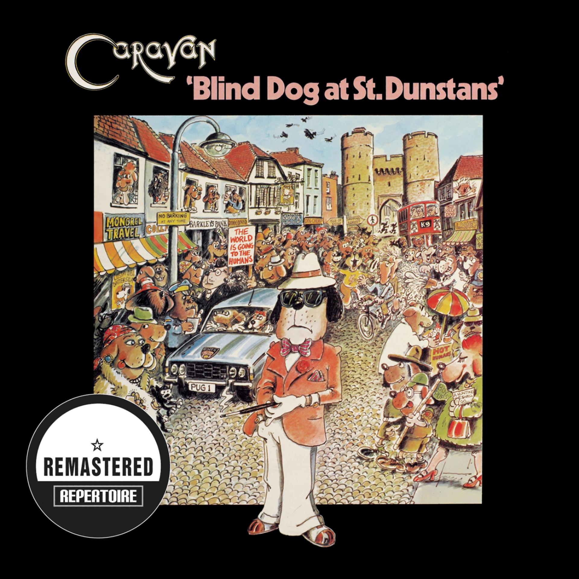 Постер альбома Blind Dog at St. Dunstans (Remastered)
