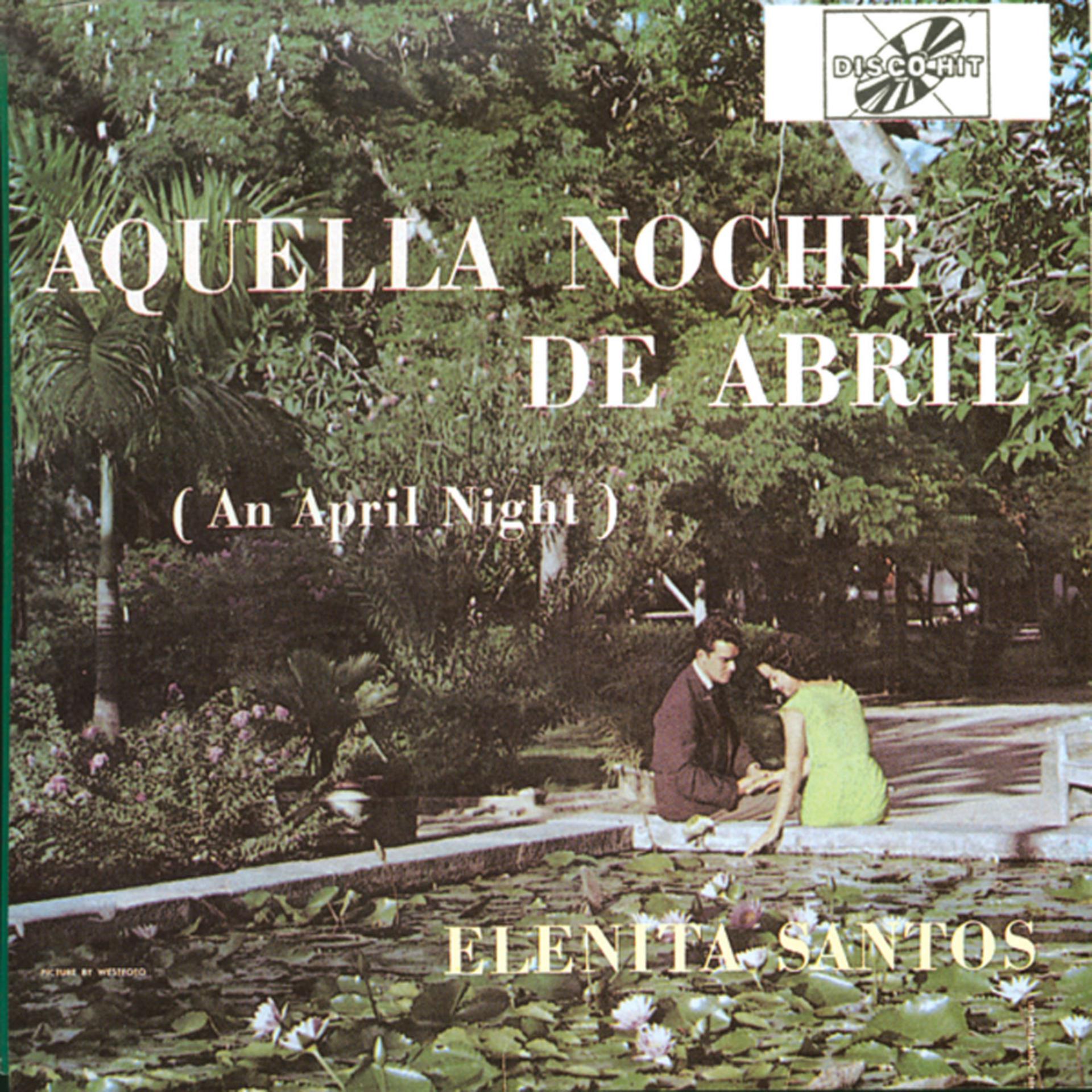 Постер альбома Aquella Noche de Abril