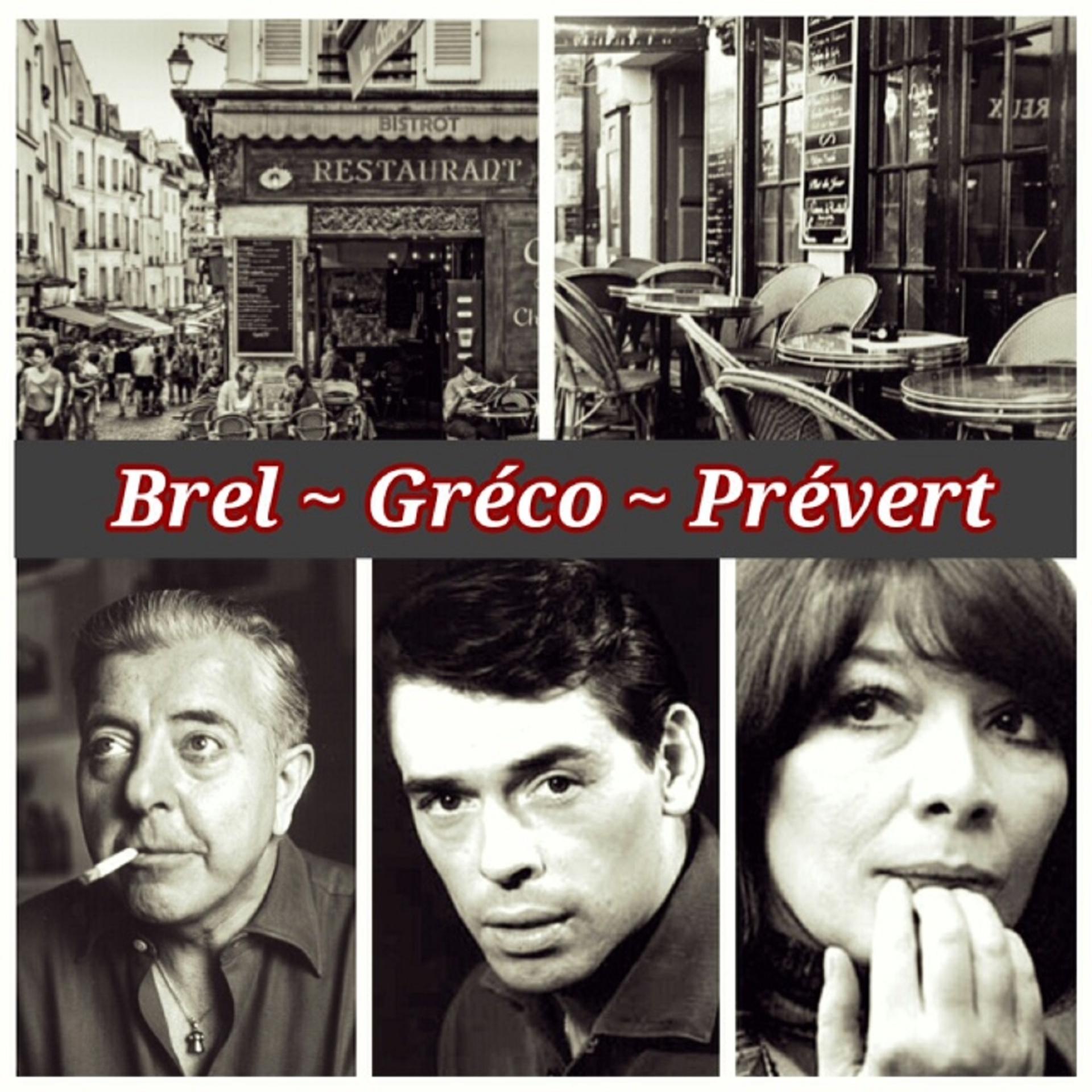 Постер альбома Brel, Gréco, Prévert