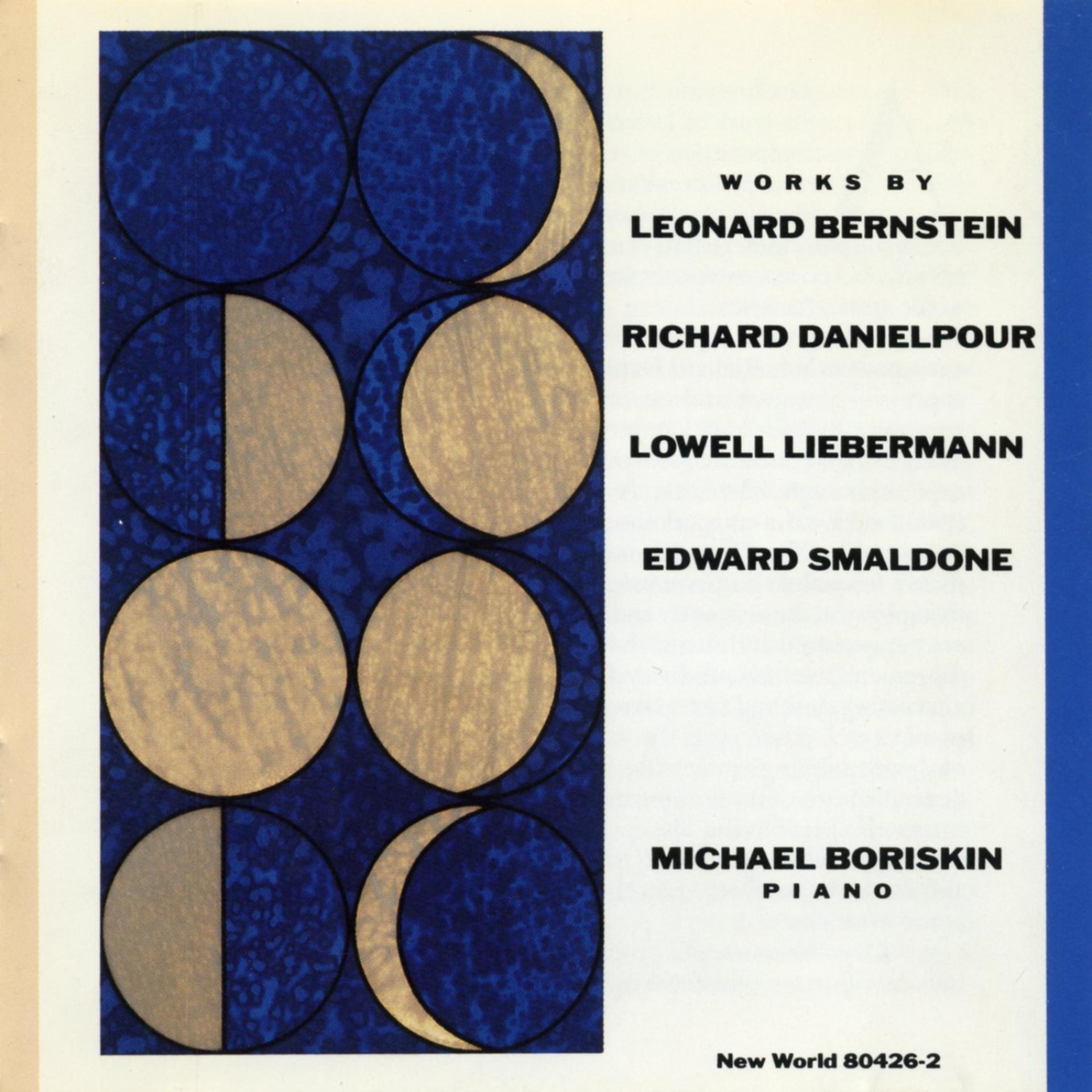 Постер альбома Bernstein/Danielpour/Liebermann/Smaldone: Piano Works