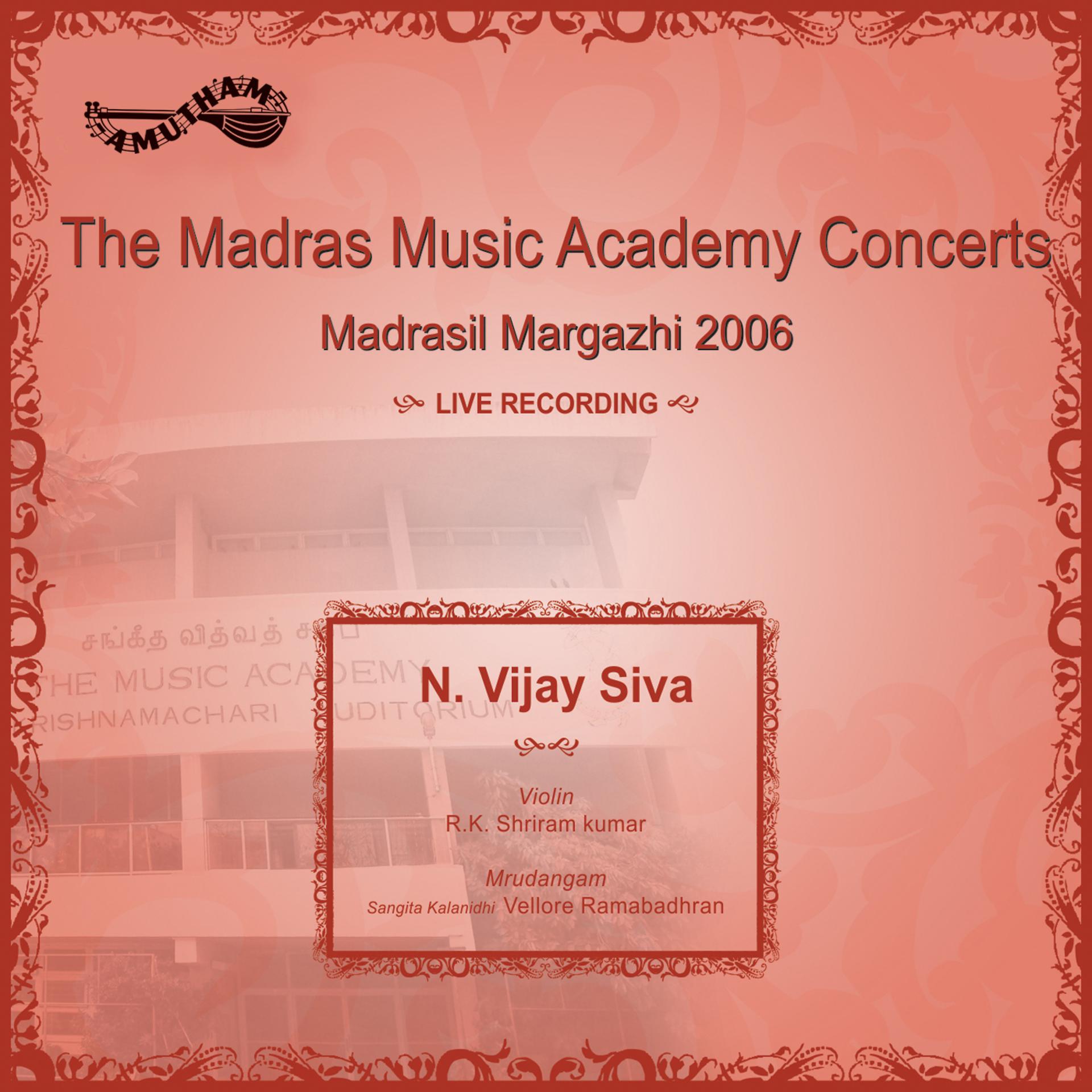 Постер альбома Madrasil Margazhi 2006 (Live)