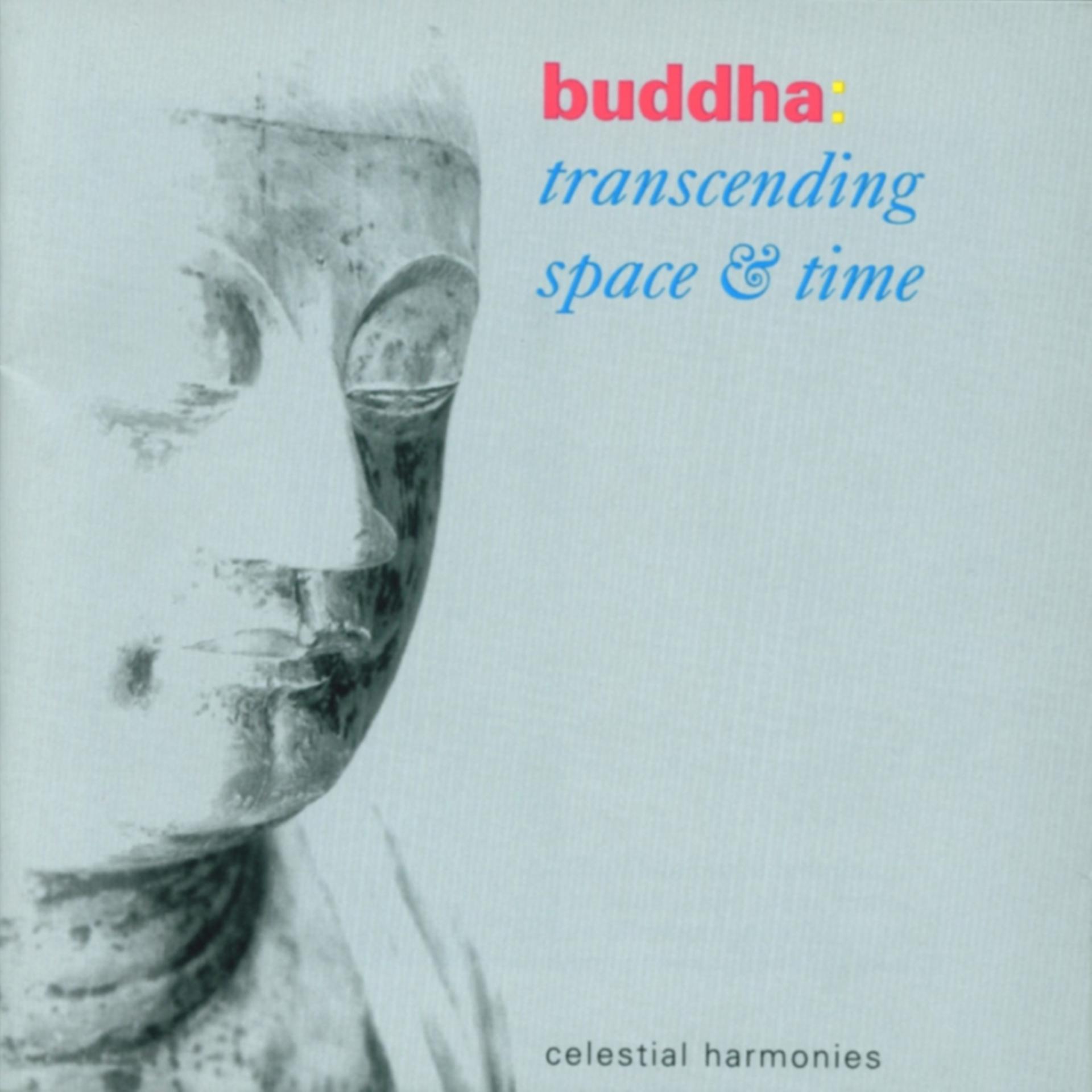 Постер альбома Buddha: Transcending Space & Time
