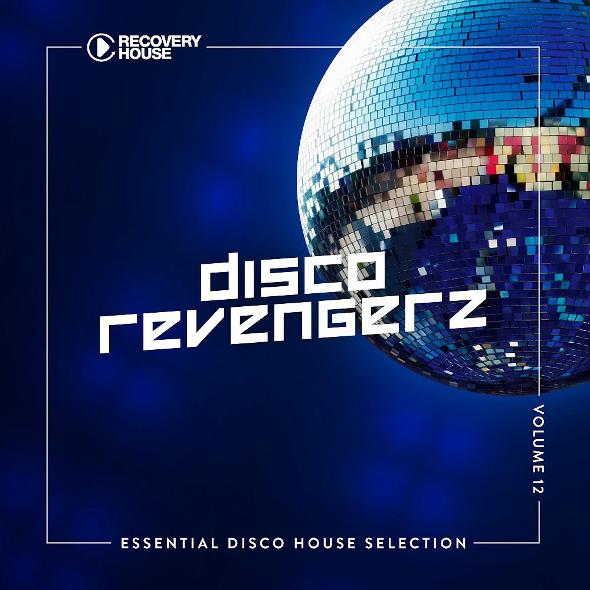 Постер альбома Disco Revengerz, Vol. 12 - Discoid House Selection