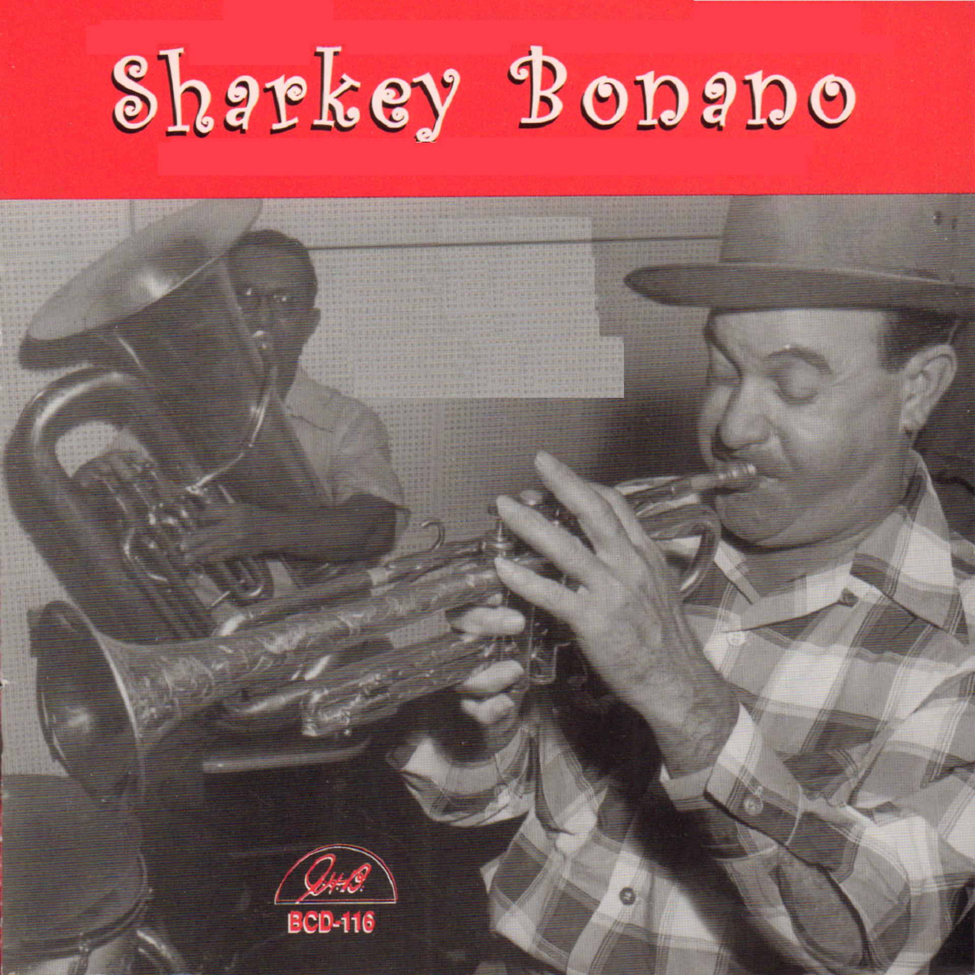 Постер альбома Sharkey Bonano