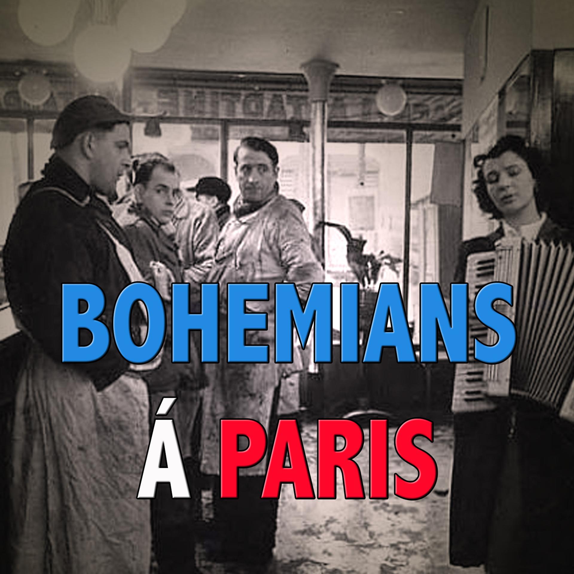 Постер альбома Bohemians á París