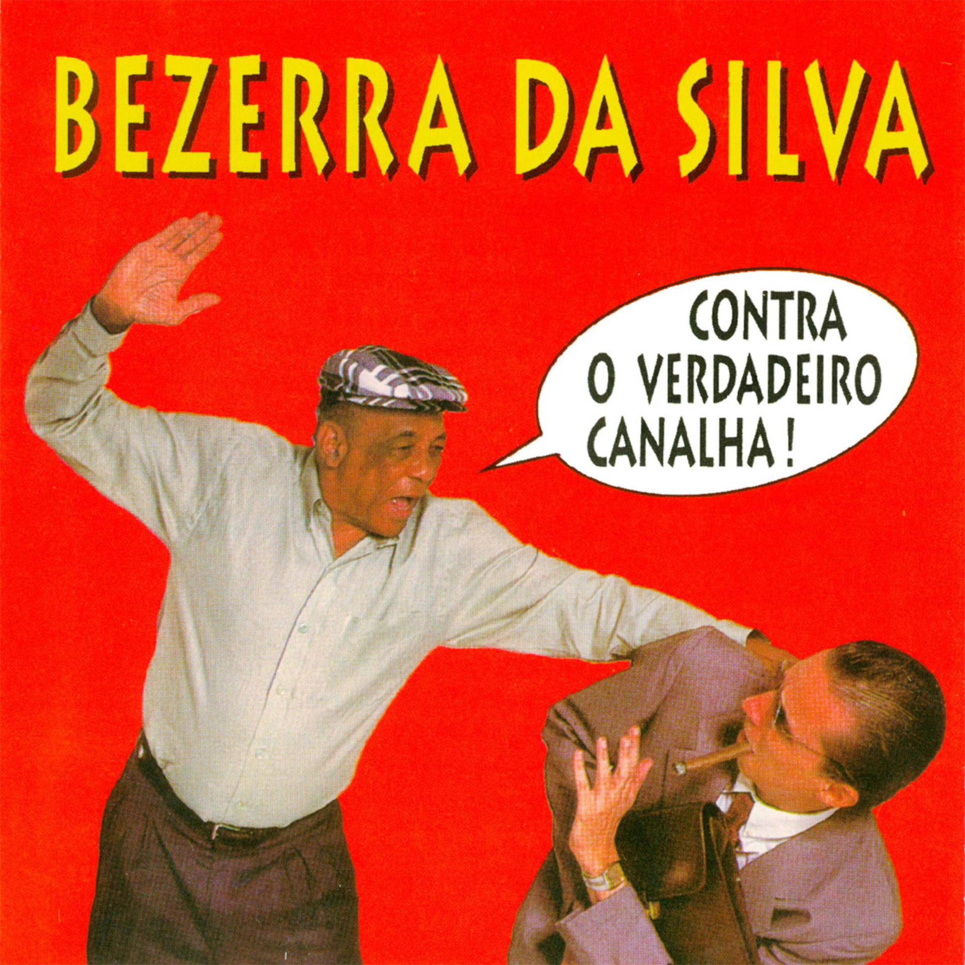 Постер альбома Contra o Verdadeiro Canalha