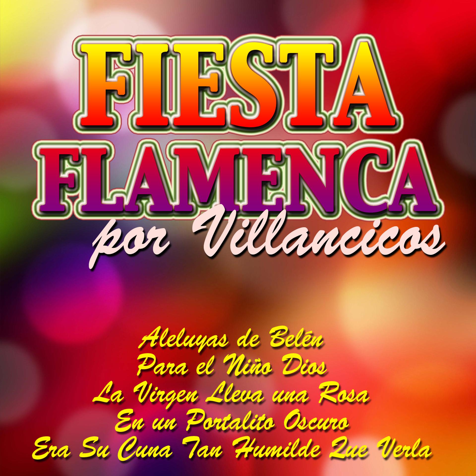 Постер альбома Fiesta Flamenca por Villancicos