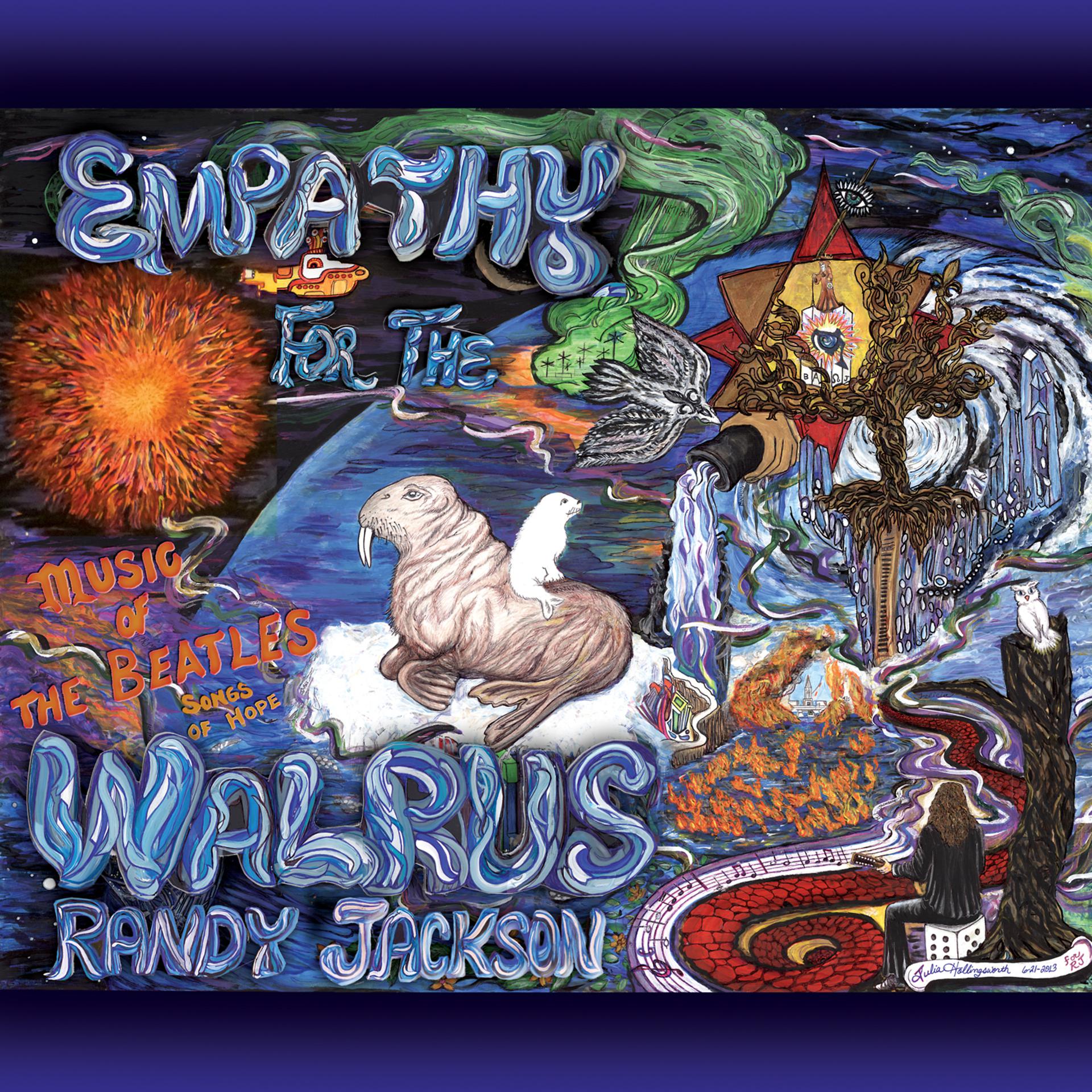 Постер альбома Empathy for the Walrus: Music of the Beatles, Songs of Hope