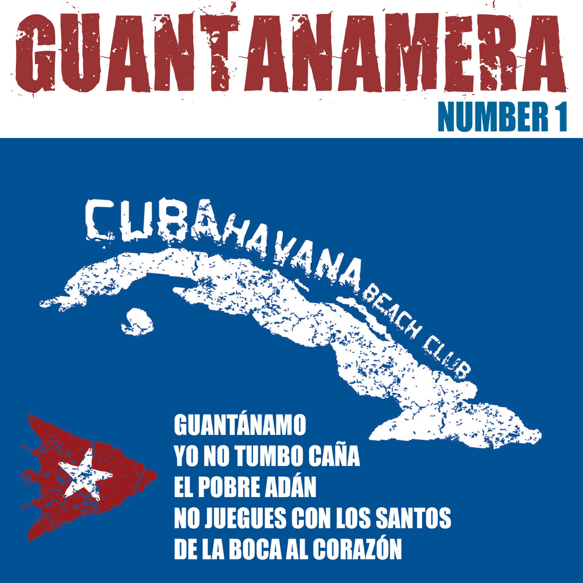 Постер альбома Guantanamera Number 1