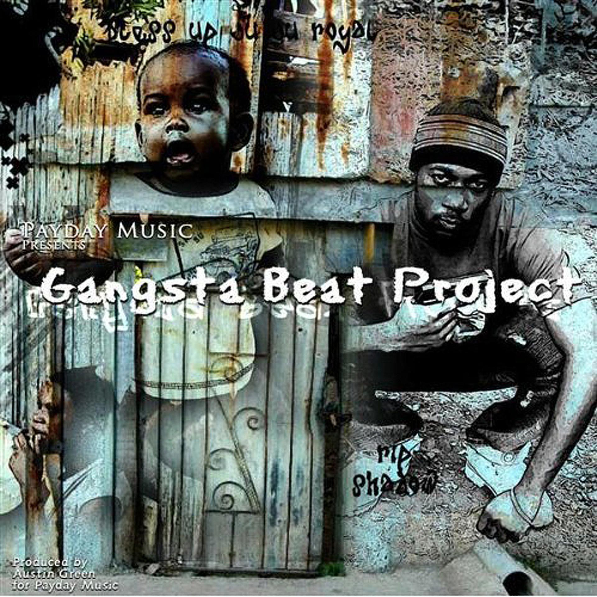 Постер альбома Gangsta Beat Project