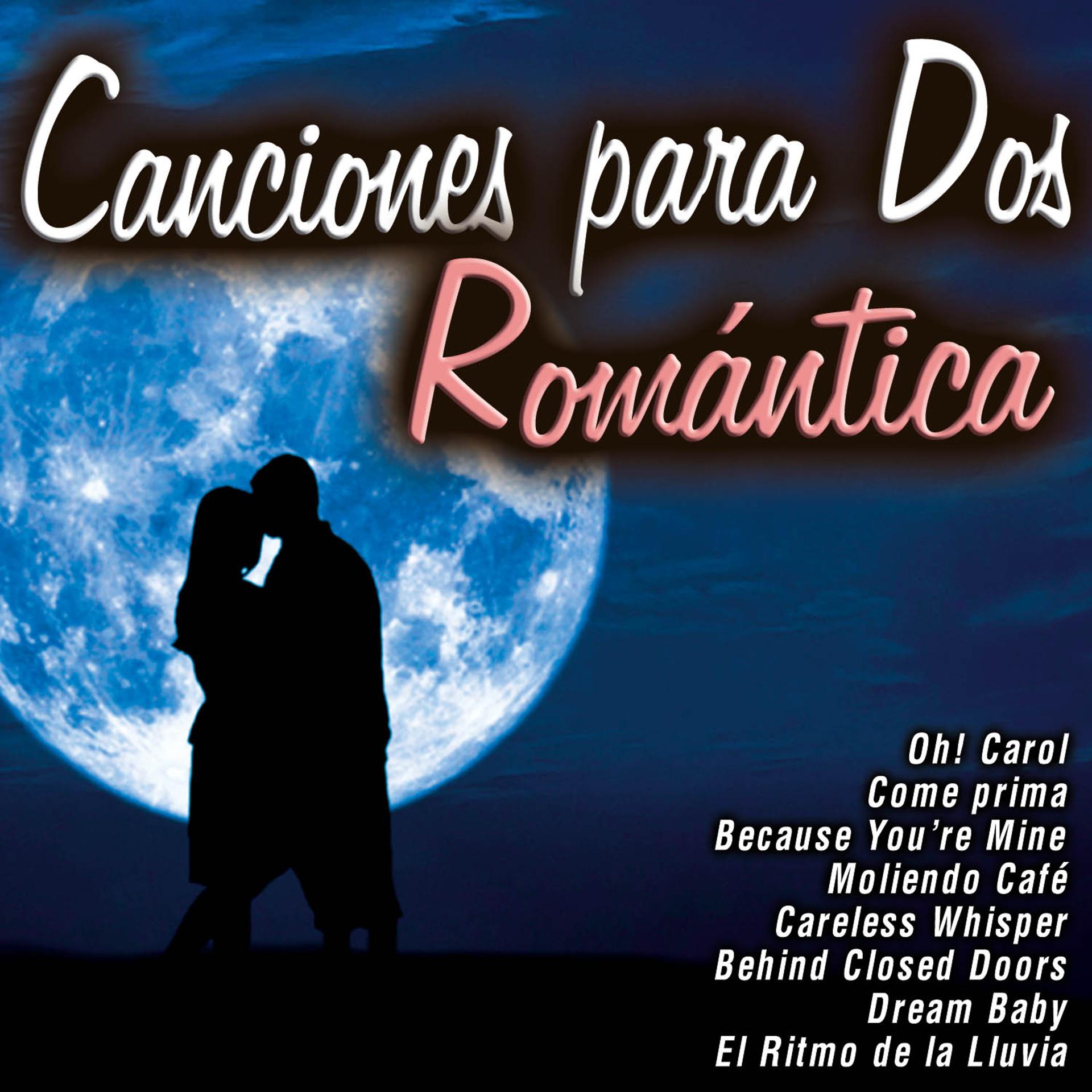 Постер альбома Canciones para Dos: Romántica