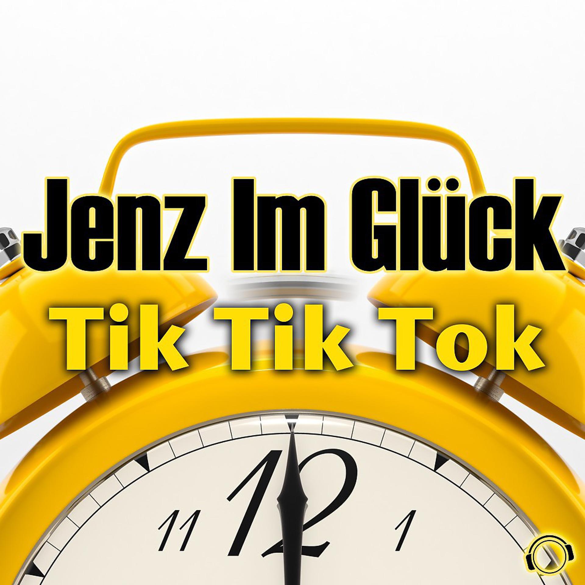 Постер альбома Tik Tik Tok