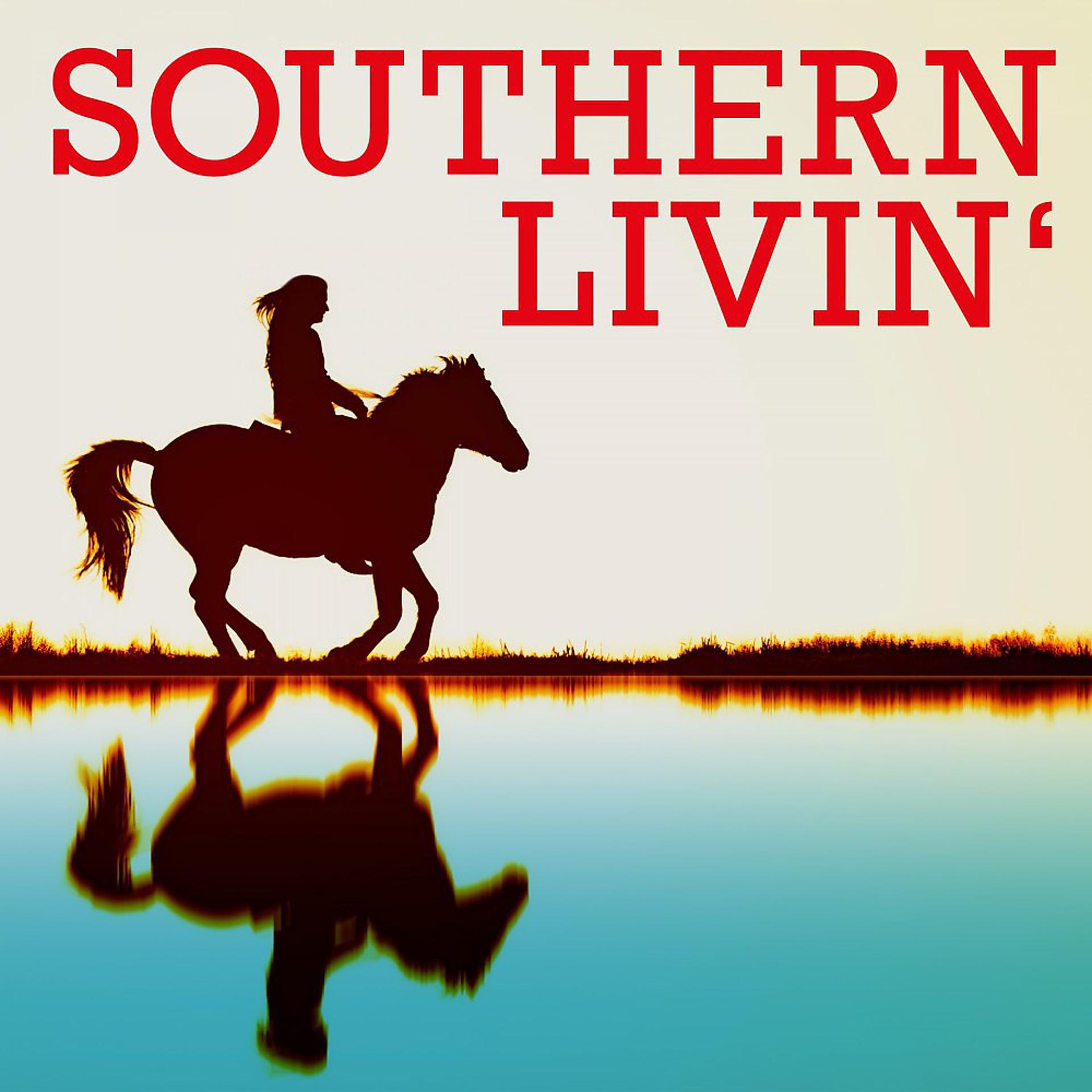 Постер альбома Southern Livin'