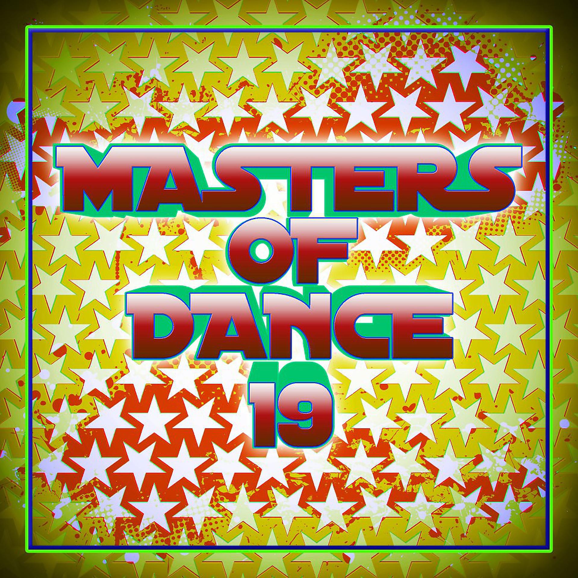 Постер альбома Masters of Dance 19