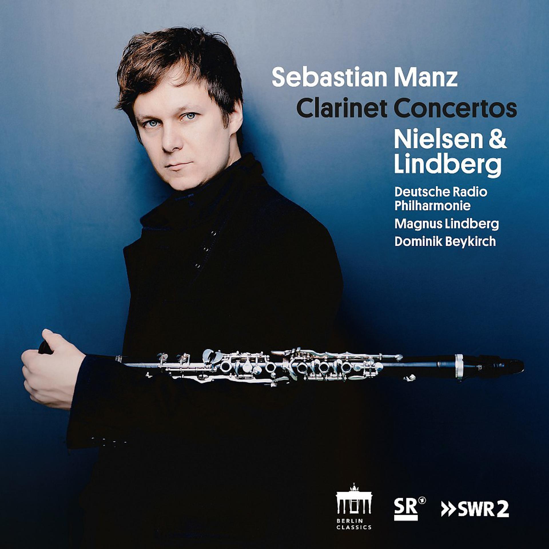 Постер альбома Nielsen & Lindberg: Clarinet Concertos